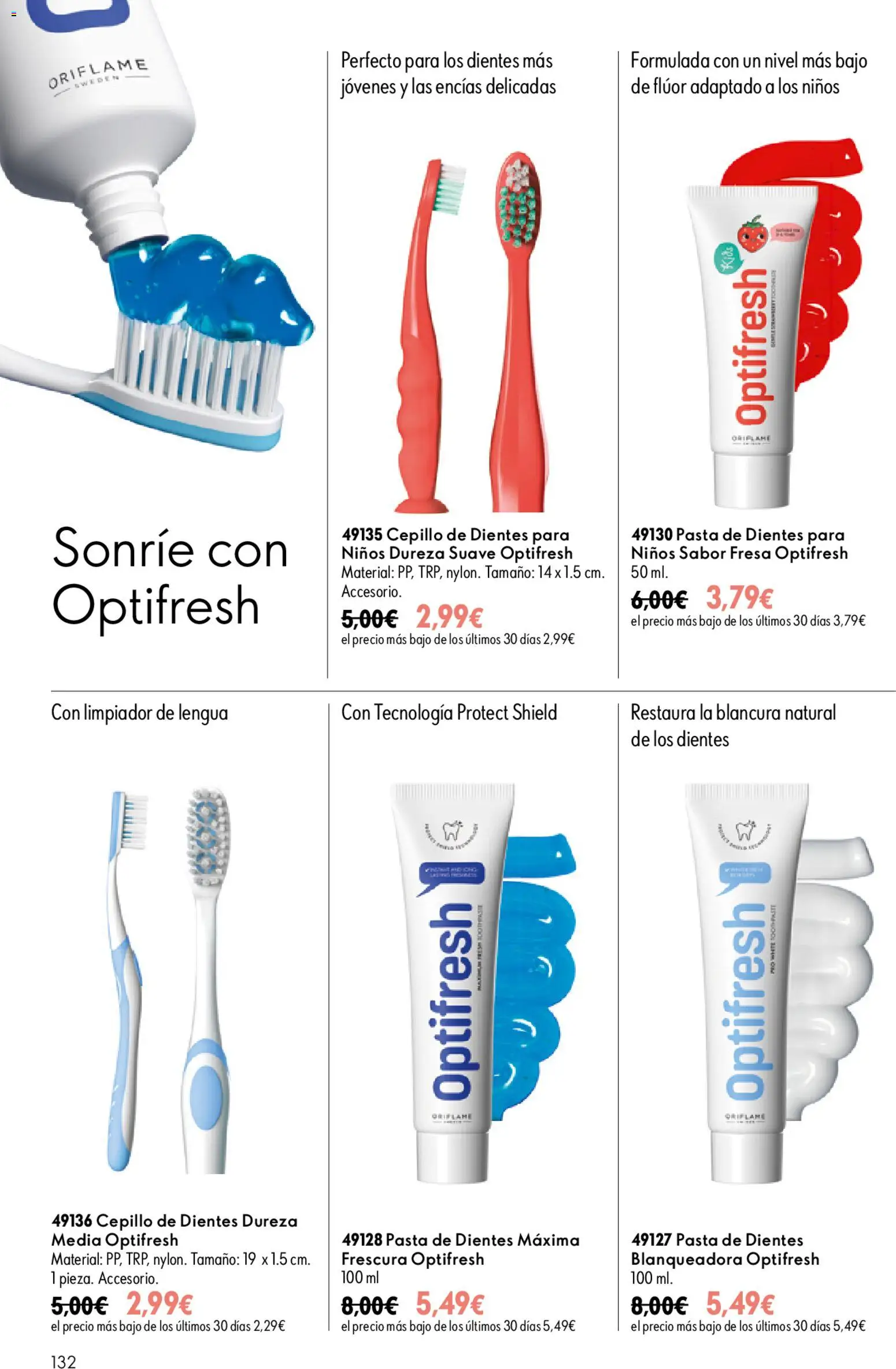 Oriflame - Catálogo Campaña 13 │ válido desde el 16/09/2026 | Página: 132 | Productos: Cepillo, Cepillo de dientes, Pasta, Pasta de dientes