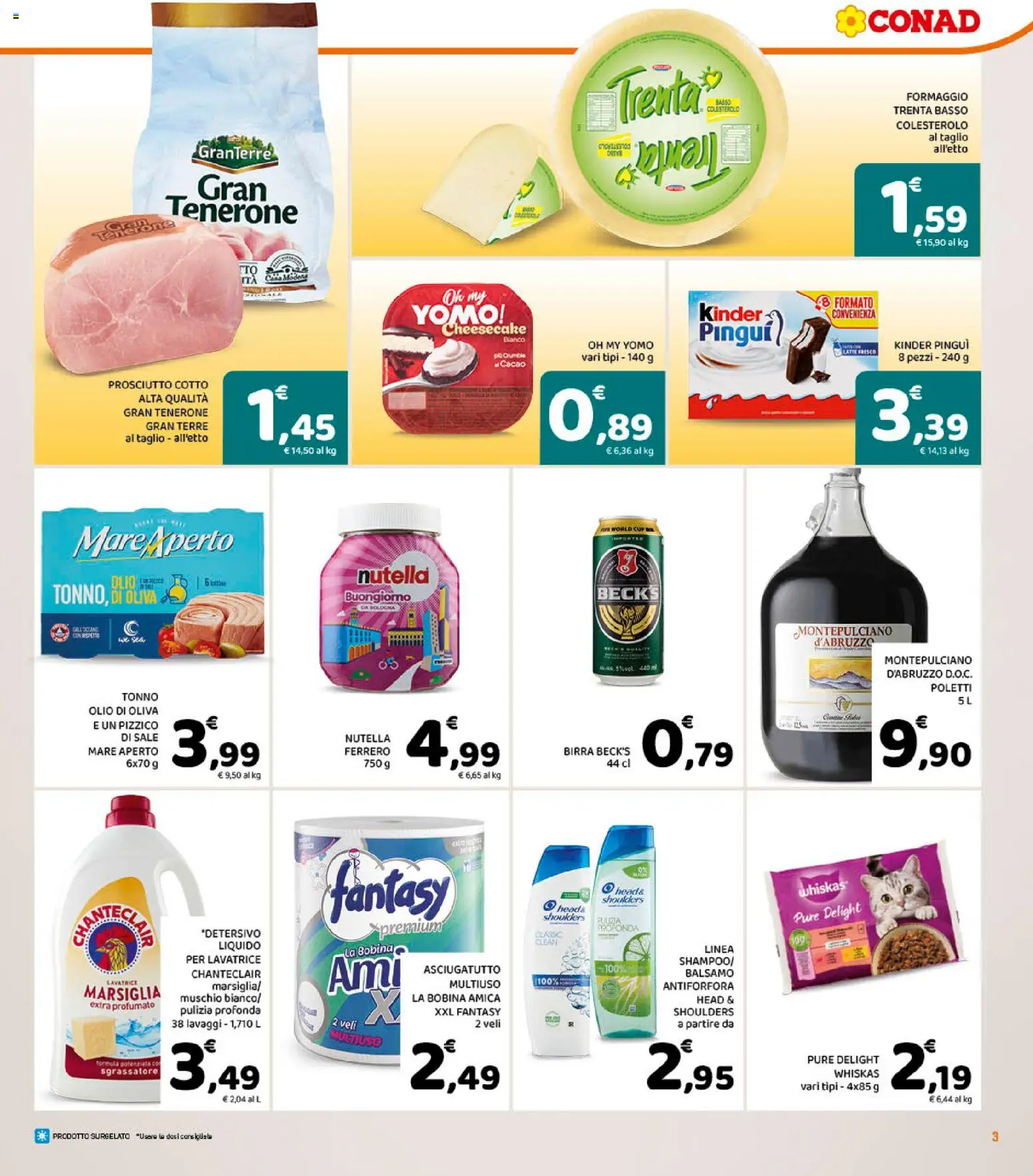 Volantino Conad del 05/08/2026 | Pagina: 3 | Prodotti: Sale, Formaggio, Prosciutto, Nutella