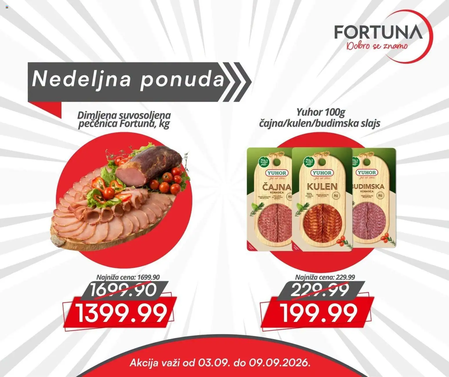 Fortuna Market katalog - važi od 03.09.2026 | Strana: 3 | Proizvode: Kulen, Kobasica, Pečenica