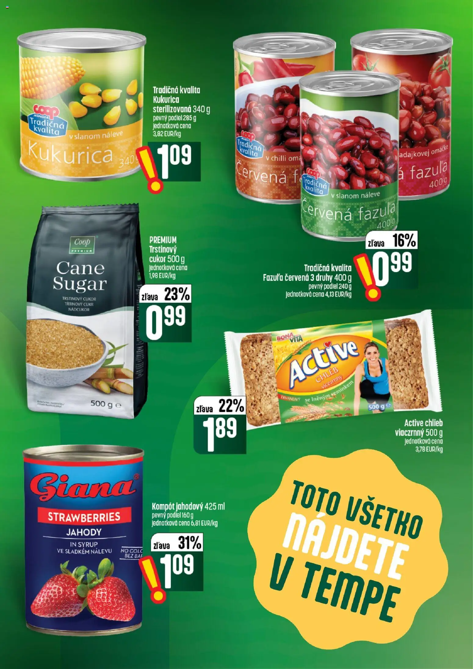 Nové COOP Jednota akcie – leták je platný od 13.08.2026 | Strana: 37 | Produkty: Fazuľa, Cukor, Kukurica, Trstinový cukor