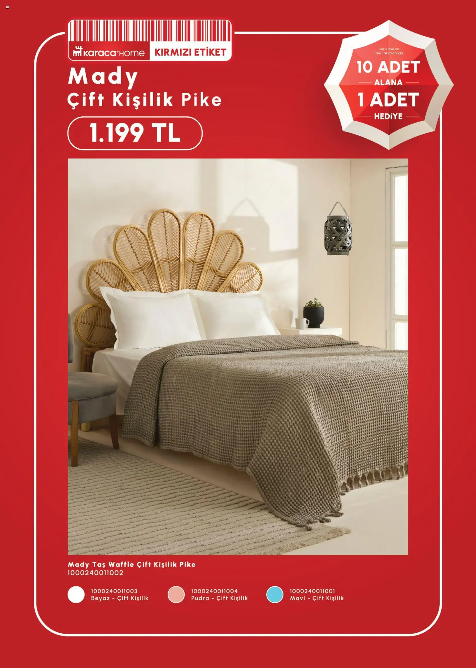 Karaca Home 10 Adet Alana 1 Adet Hediye - 17 Haziran 2026 tarihinden itibaren geçerlidir | Sayfa: 9 | Ürünler: Pudra, Pike
