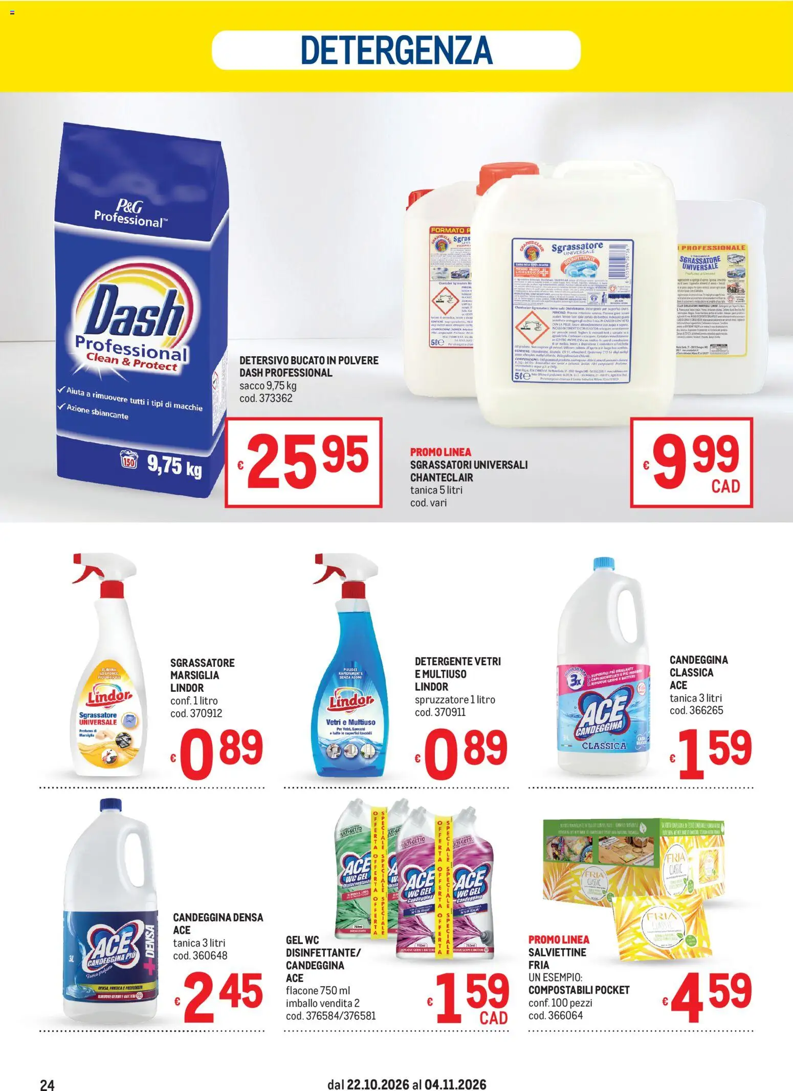 Volantino Metro del 22/10/2026 | Pagina: 24 | Prodotti: Detergente, Sgrassatore, Tanica, WC