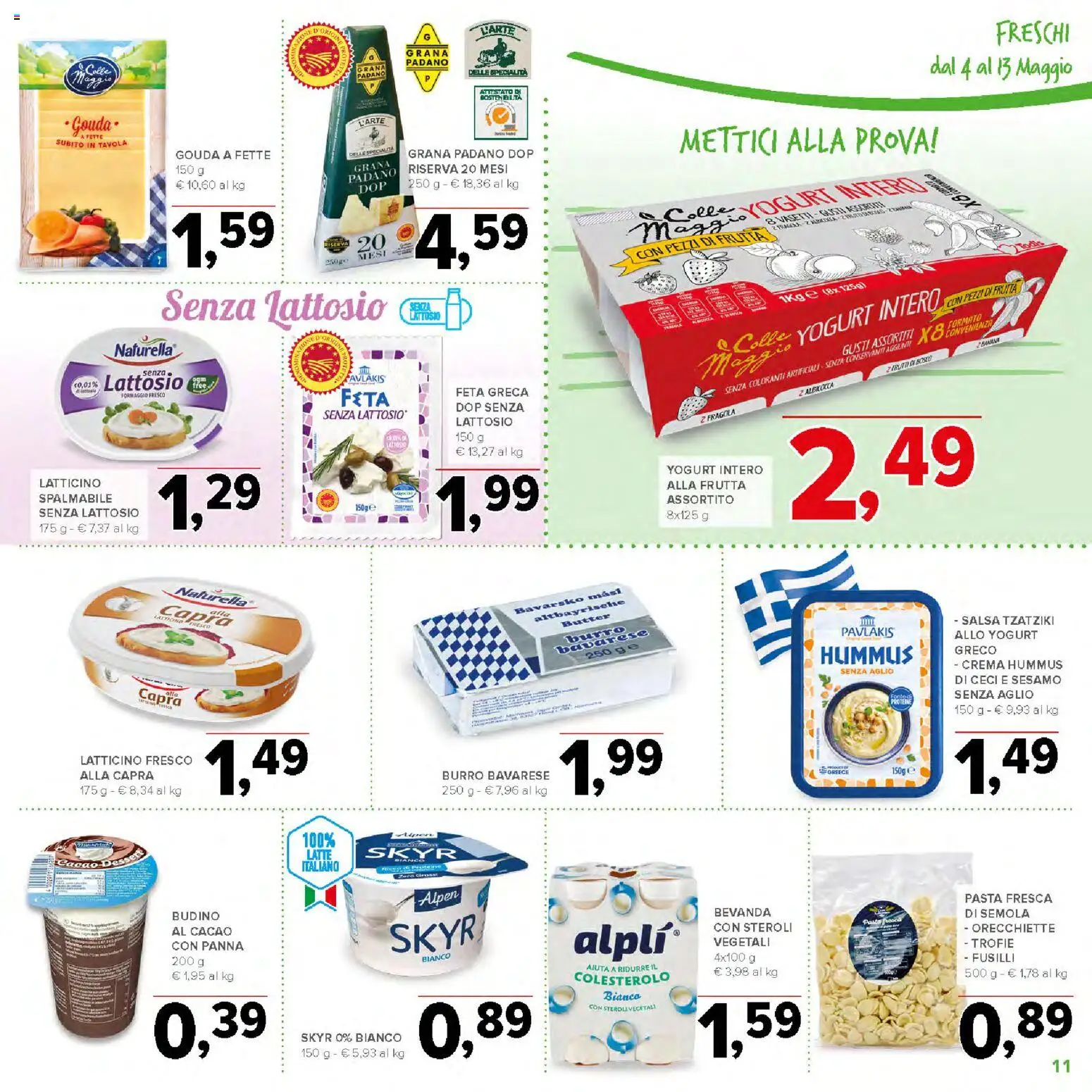 Volantino Todis del 04.05.2026 | Pagina: 11 | Prodotti: Salsa, Burro, Feta, Budino