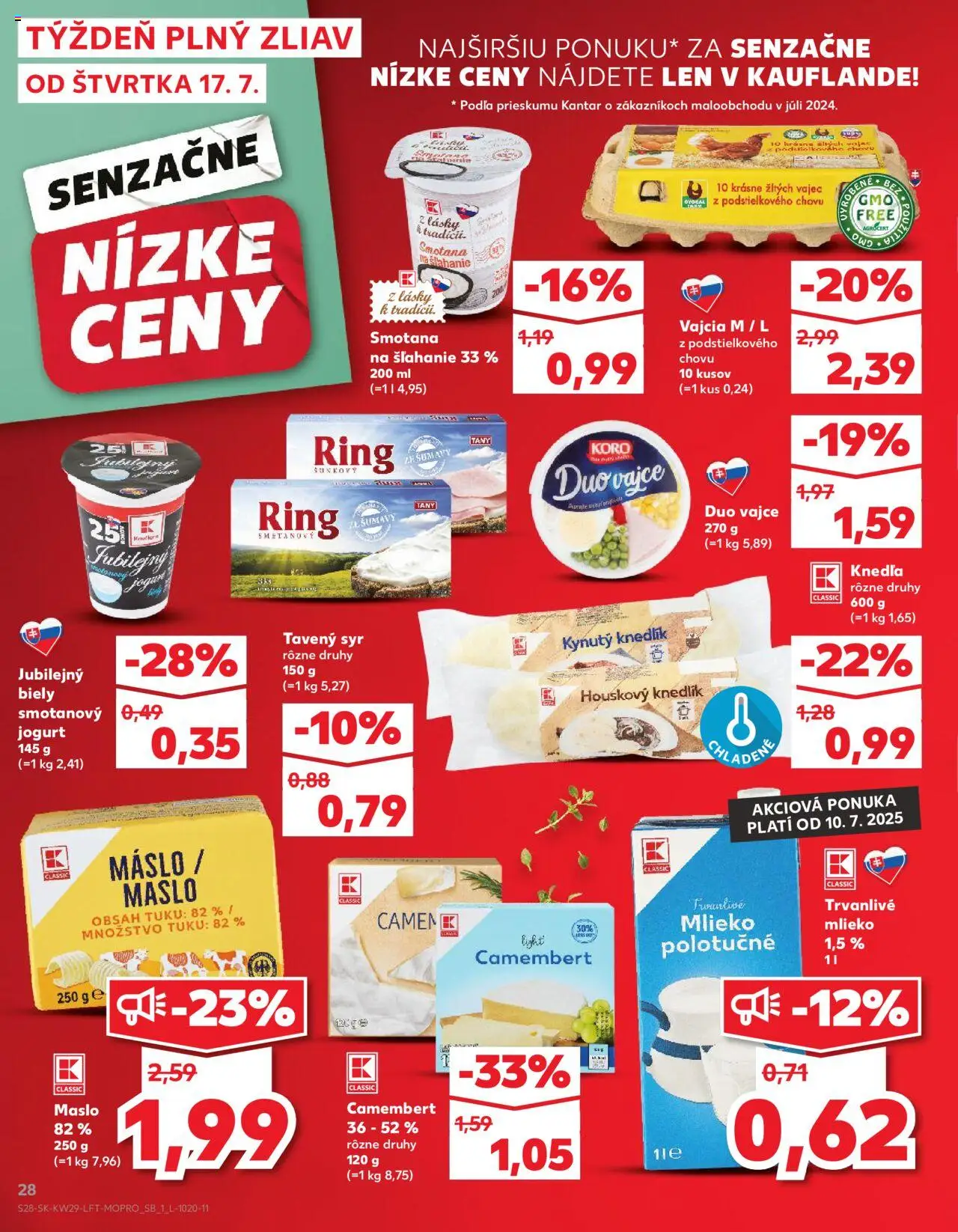 Nové Kaufland akcie – leták je platný od 17.07.2025 | Strana: 28 | Produkty: Mlieko, Syr, Jogurt, Vajcia