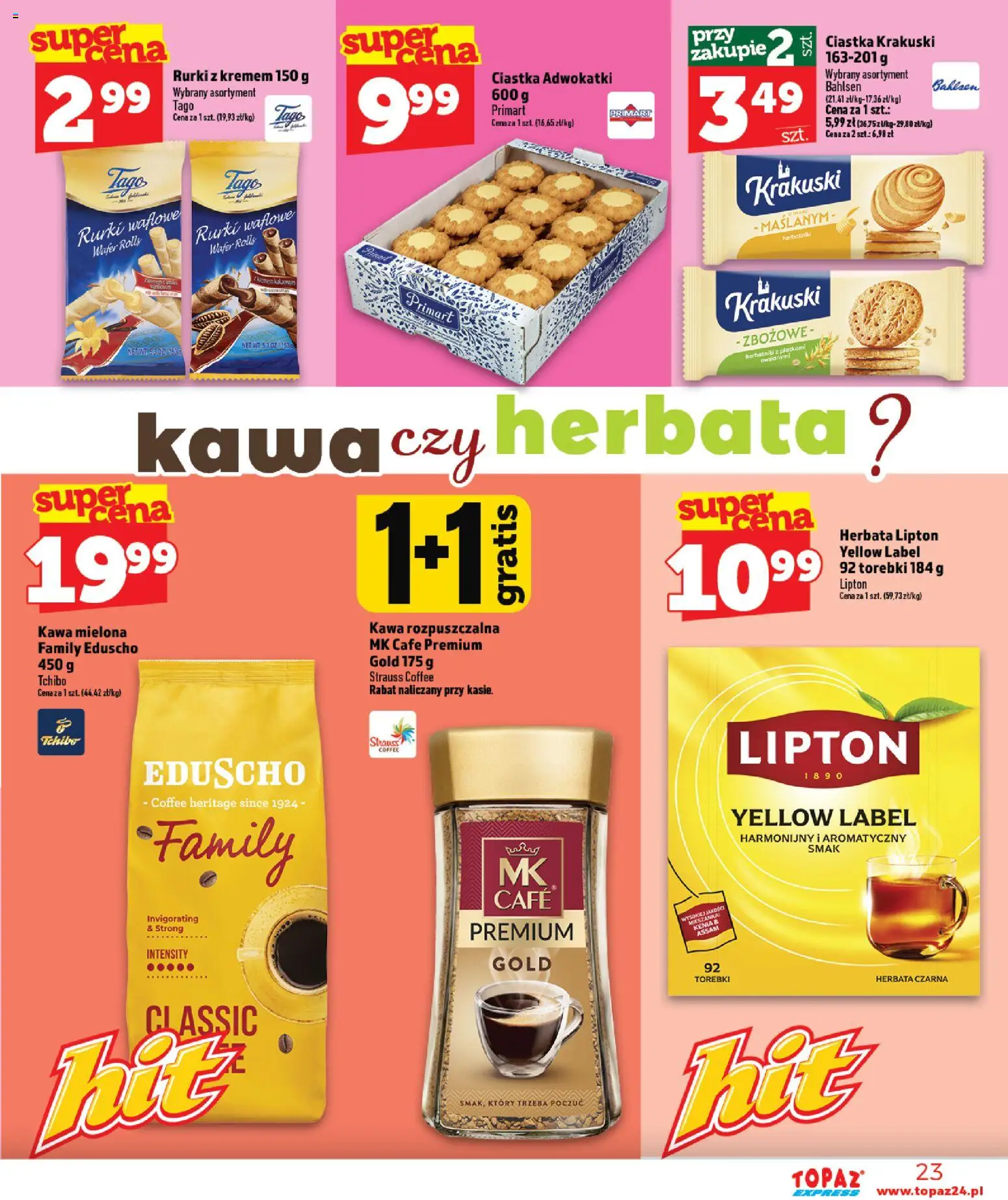 Topaz gazetka - Express od 09.07.2026 | Strona: 23 | Produkty: Kawa rozpuszczalna, Tchibo, Herbata lipton, Kawa