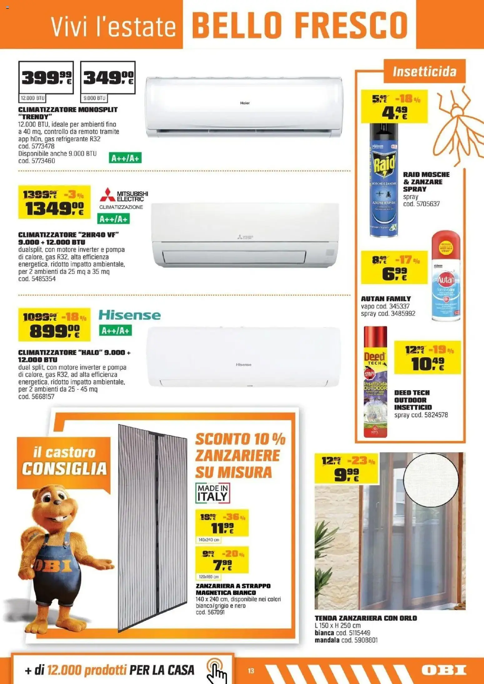 Volantino OBI del 30/07/2026 | Pagina: 13 | Prodotti: Climatizzatore, Tenda, Zanzariera, Insetticida