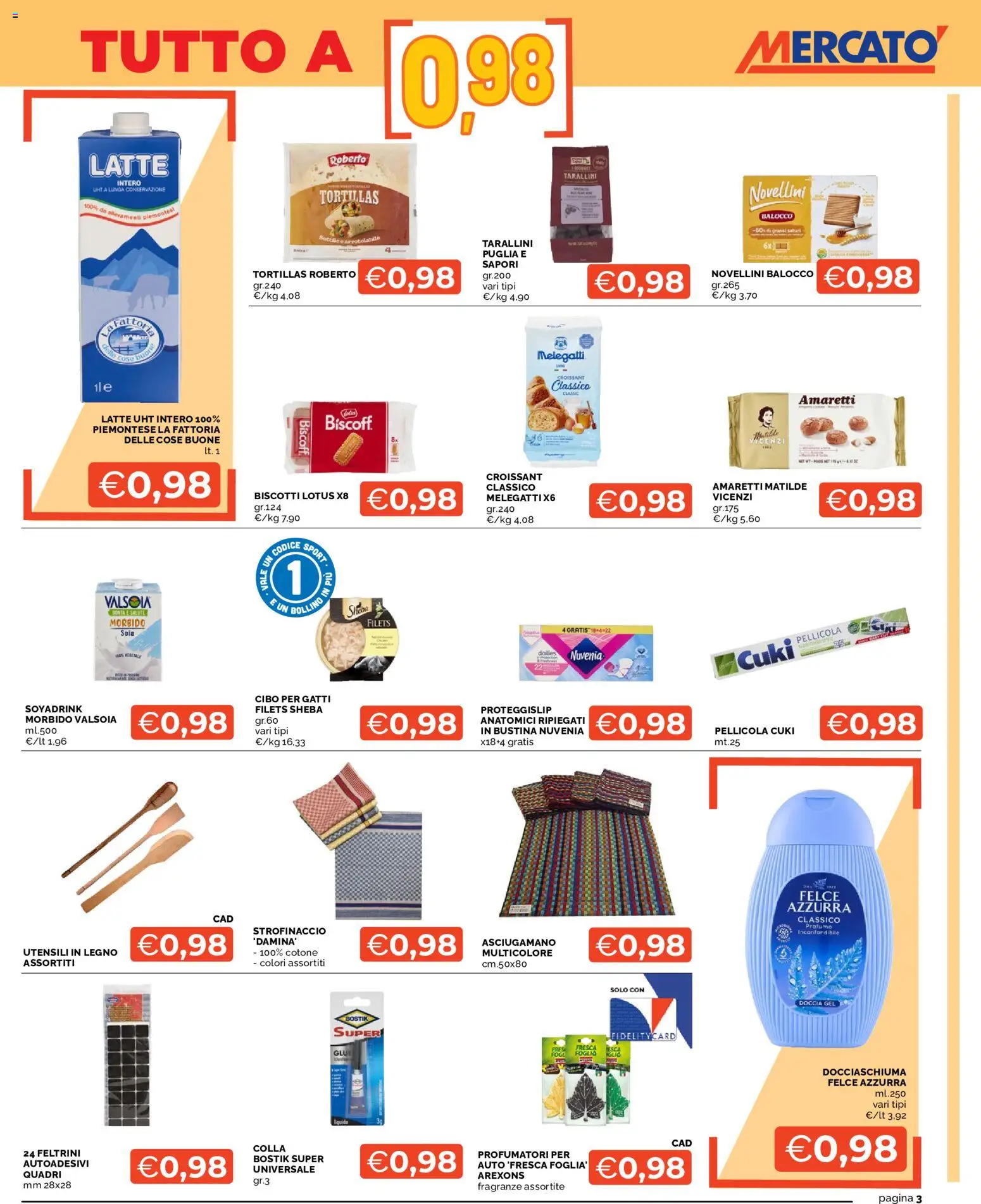 Volantino Mercatò del 22/10/2026 | Pagina: 3 | Prodotti: Biscotti, Colla, Pellicola, Profumo