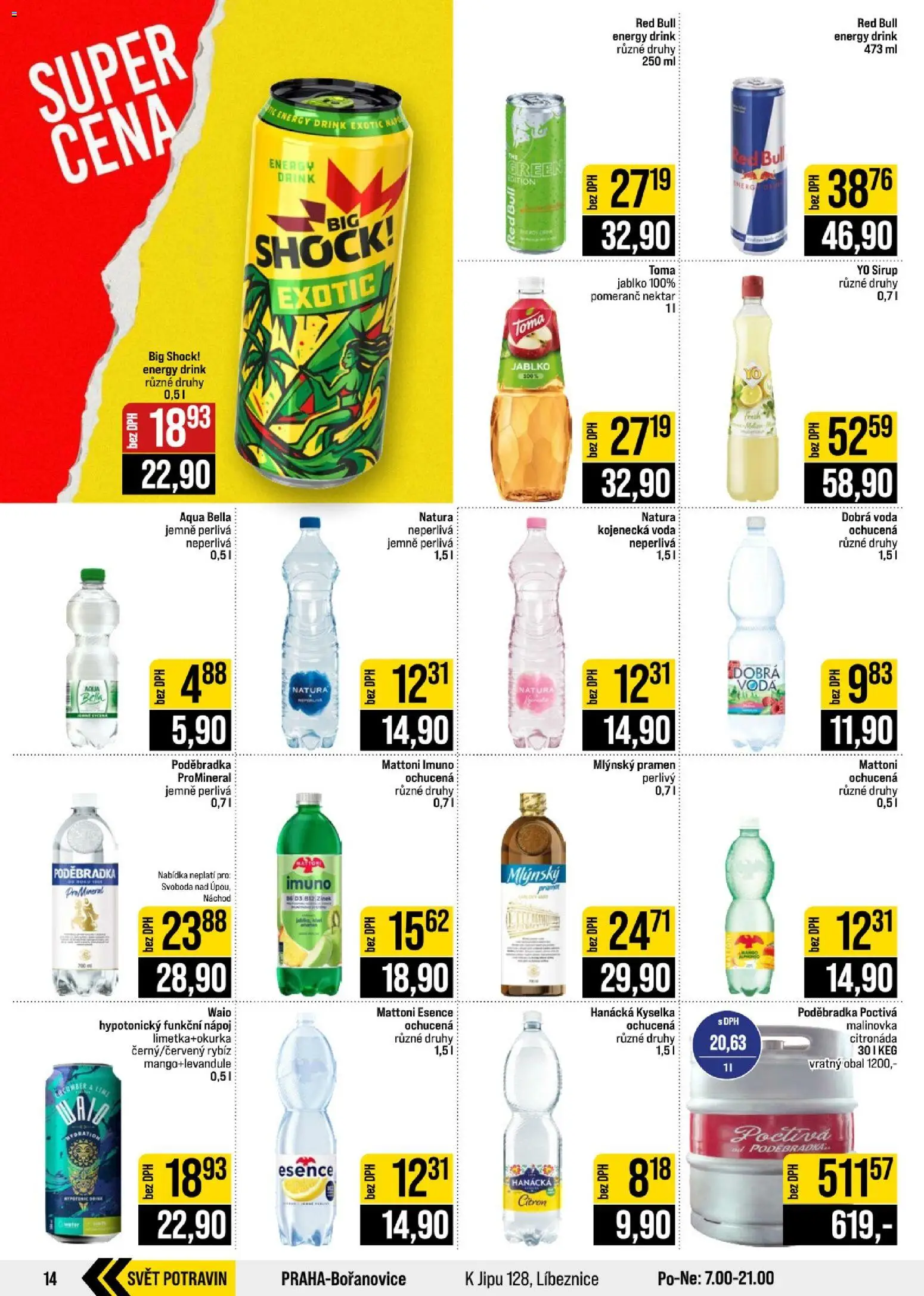 Jip leták - Cash & Carry od 19.08.2026 | Strana: 14 | Produkty: Dobrá voda, Voda, Poděbradka, Mattoni Esence