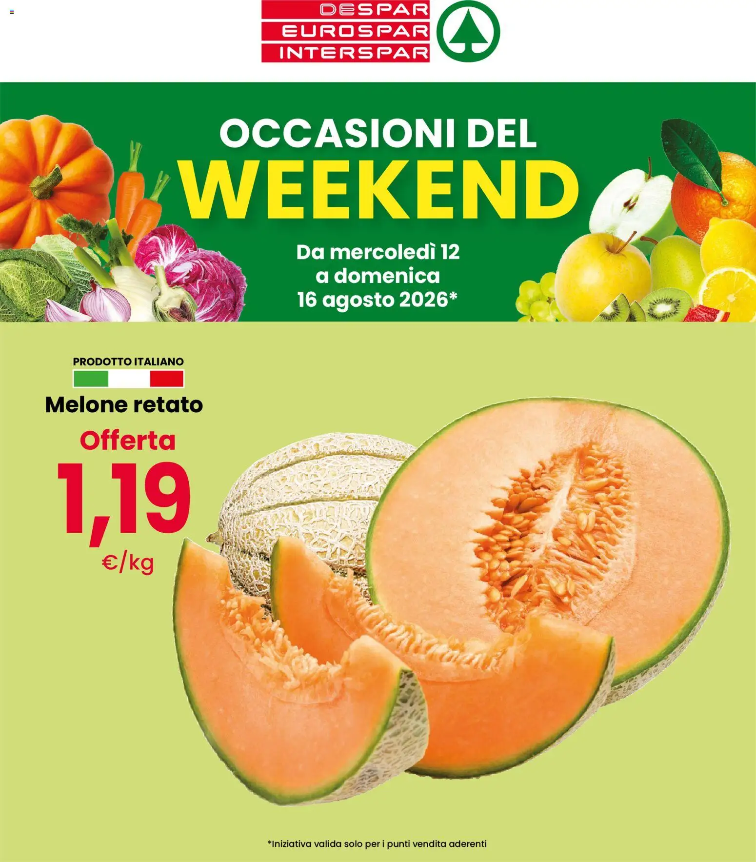 Volantino Eurospar del 12/08/2026 | Pagina: 1 | Prodotti: Melone