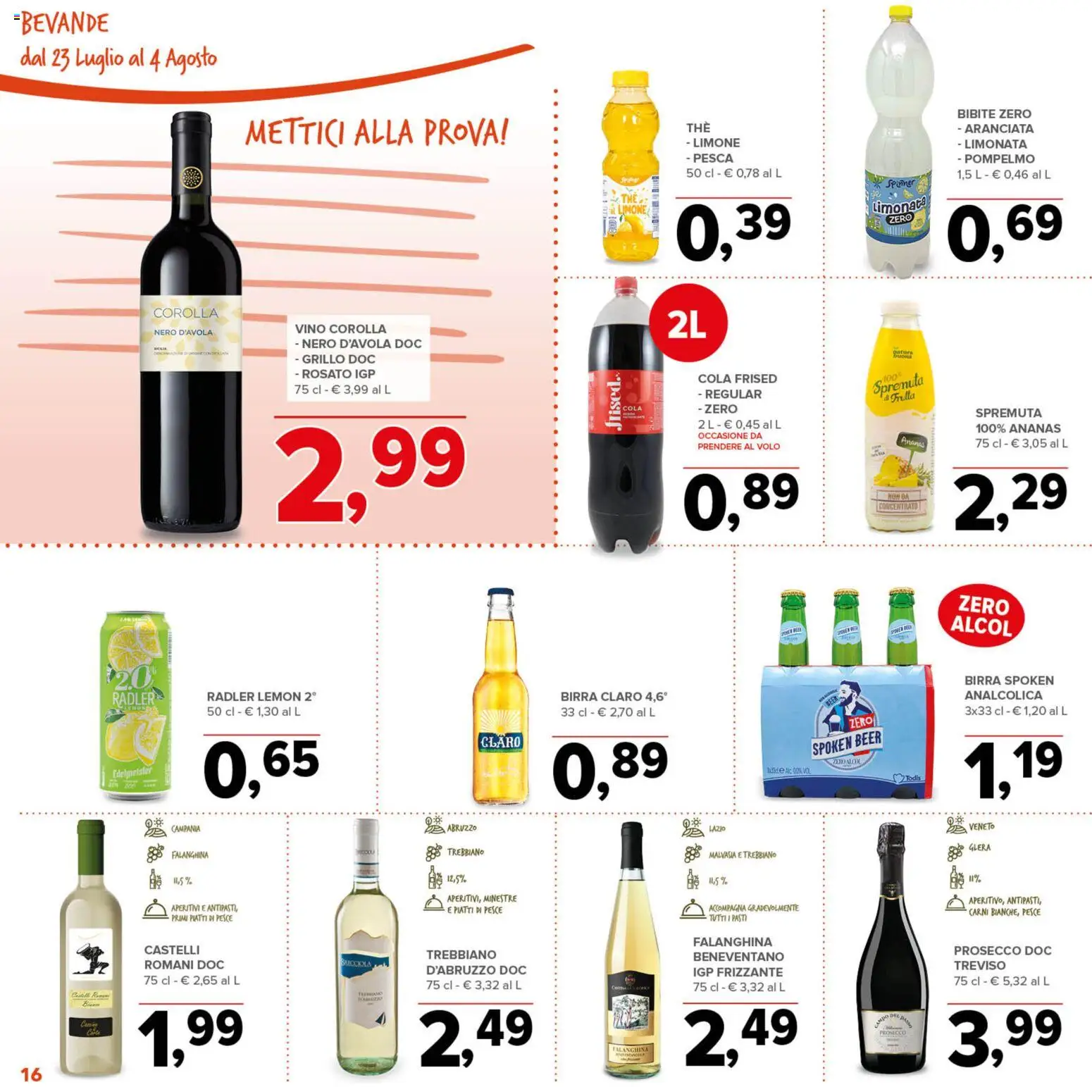 Volantino Todis del 23/07/2026 | Pagina: 16 | Prodotti: Limonata, Pompelmo, Ananas, Bibite