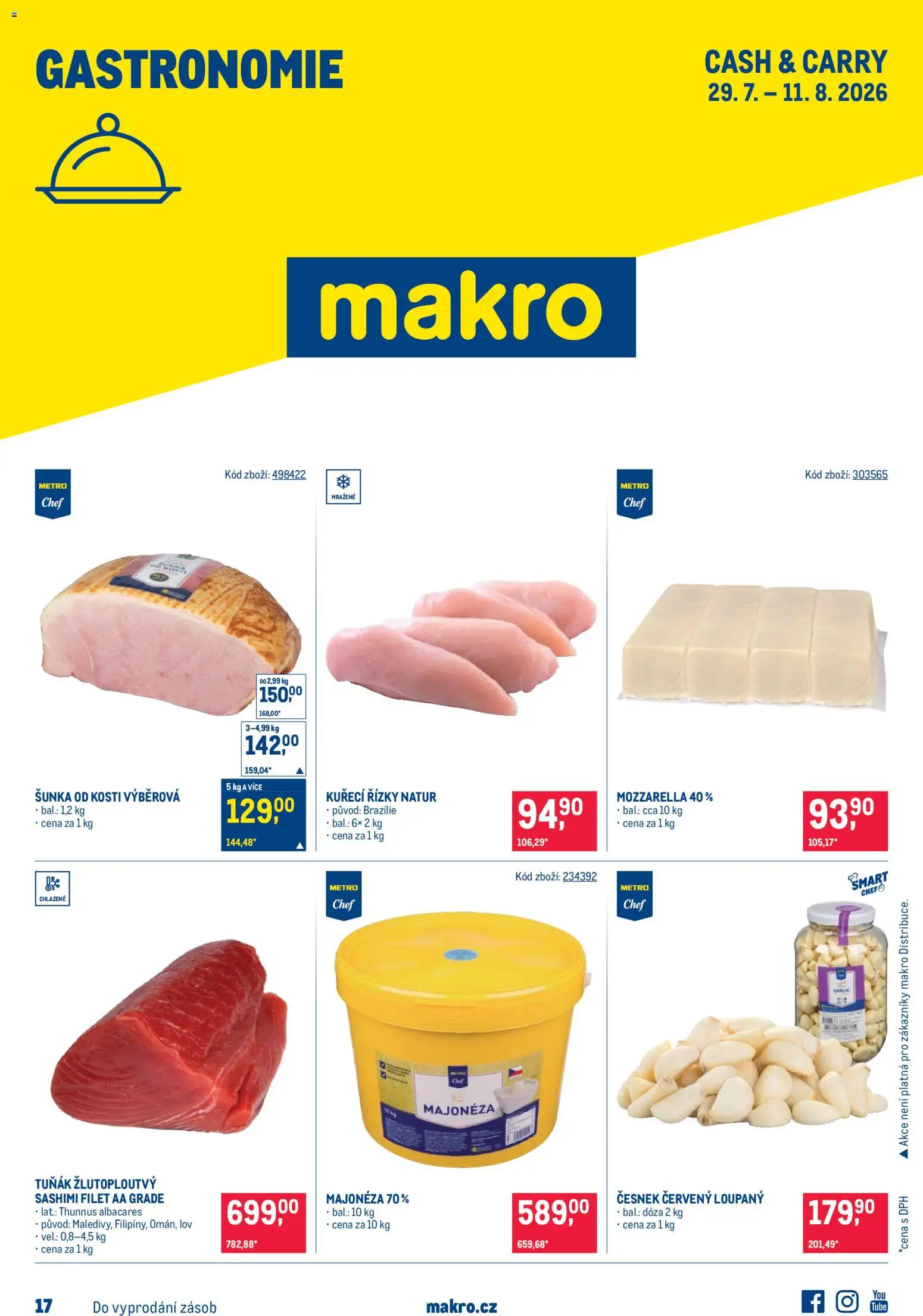 Makro leták - Gastronomie od 29.07.2026 | Strana: 1 | Produkty: Kuřecí řízky, Šunka od kosti, Majonéza, Česnek