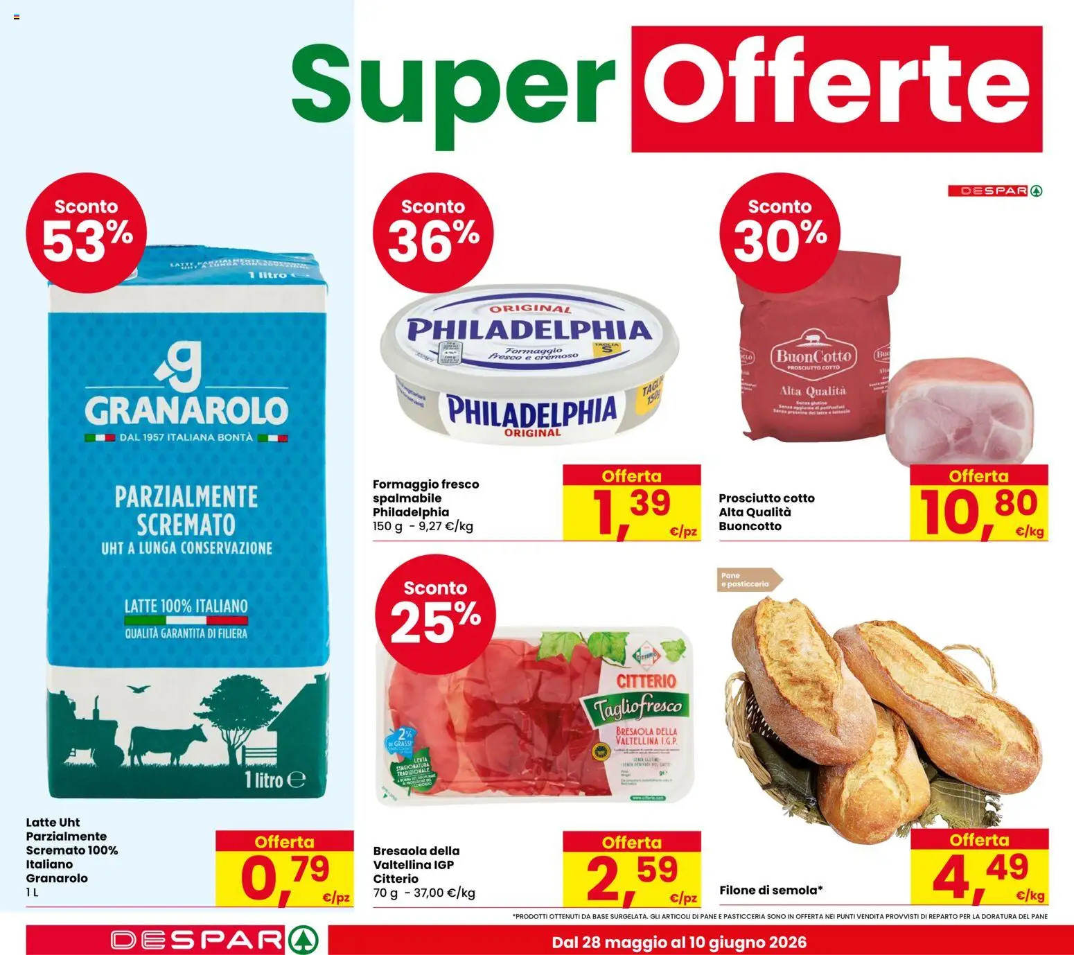 Volantino Despar del 28/05/2026 | Pagina: 4 | Prodotti: Pane, Bresaola, Latte, Prosciutto