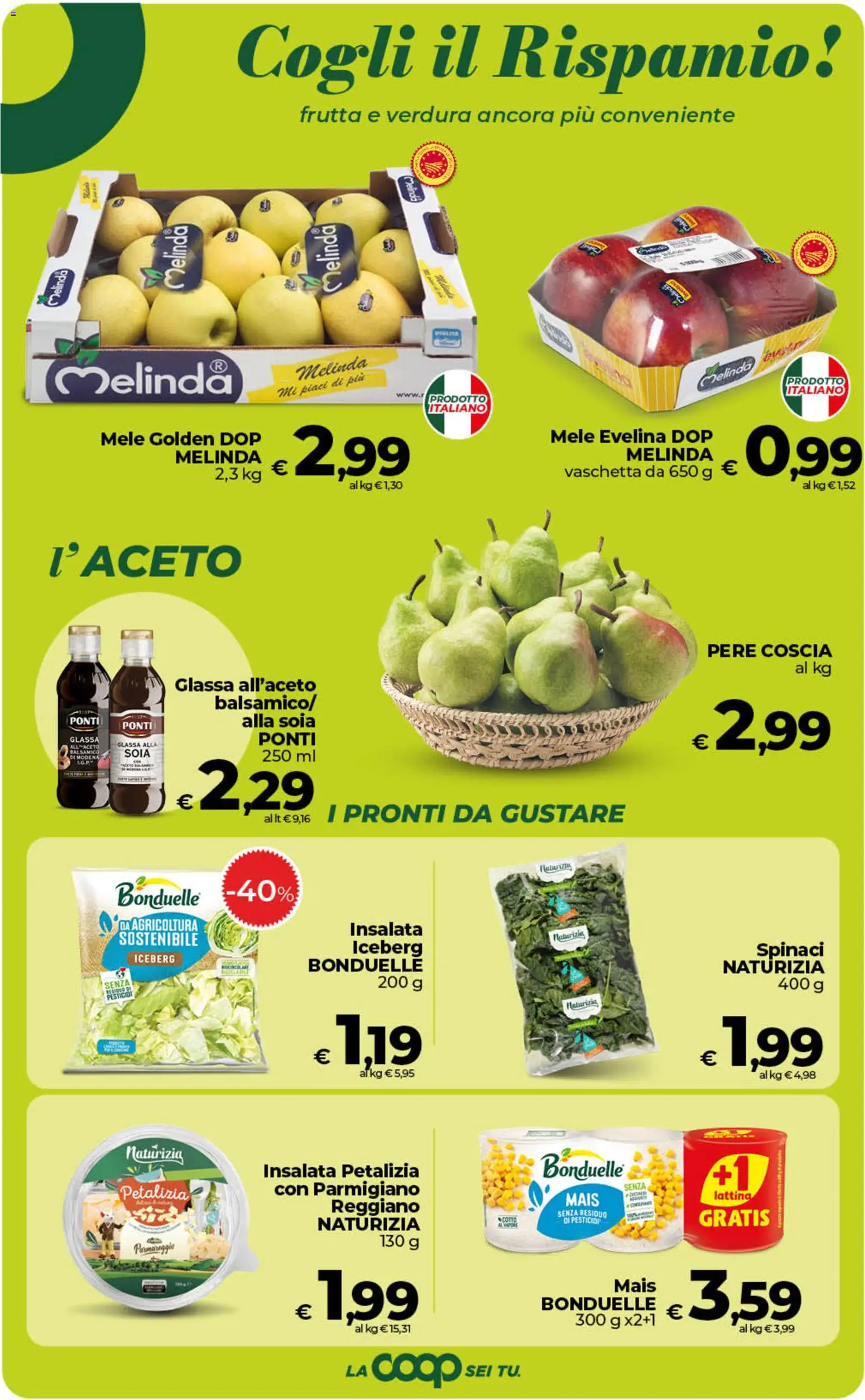 Volantino Ipercoop del 07.05.2026 | Pagina: 32 | Prodotti: Frutta, Spinaci, Mais, Parmigiano