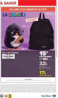 Carrefour - Prévisualisation de Sac à dos Padded, Sac en polyester 24 L. Poche avant zippée. Bretelles épaisses moussées. Volume 24 L. Existe en différents coloris. valide à partir de 24/08/2026 | Page: 2