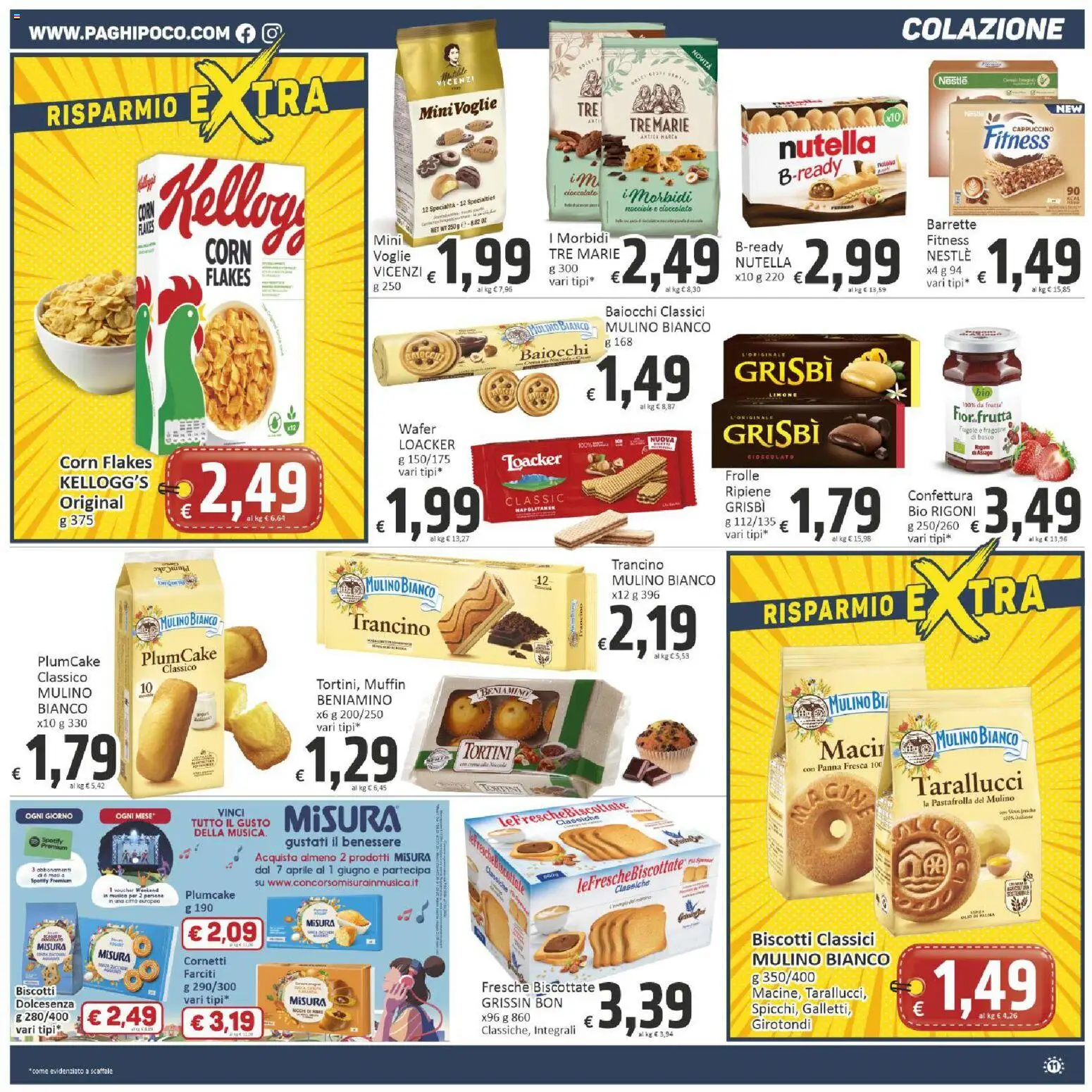Volantino Paghi Poco del 07.05.2026 | Pagina: 11 | Prodotti: Cioccolato, Biscotti, Nutella, Scaffale