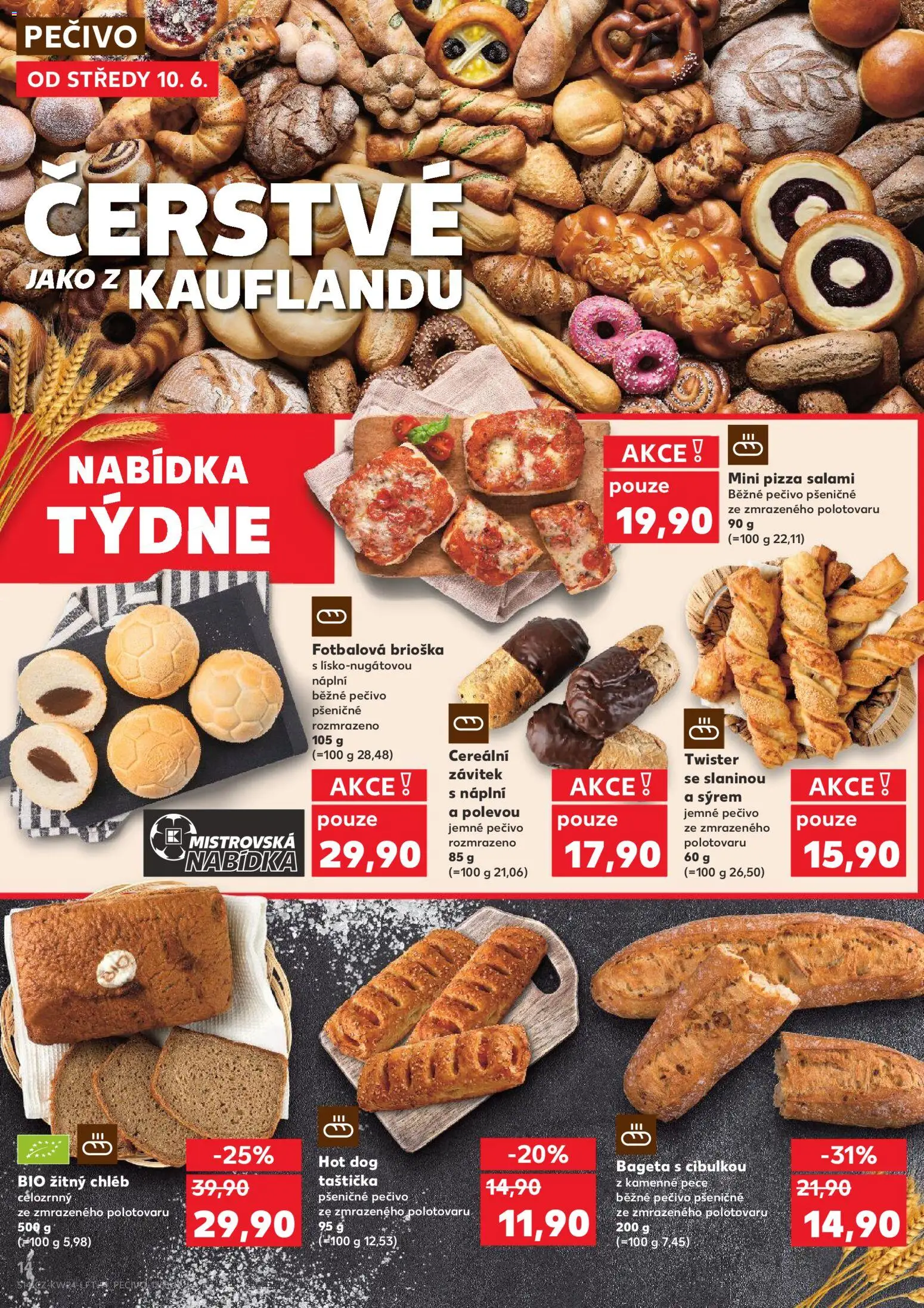 Kaufland leták - Chomutov od 10.06.2026 | Strana: 14 | Produkty: Brioška, Chléb, Pizza, Pečivo