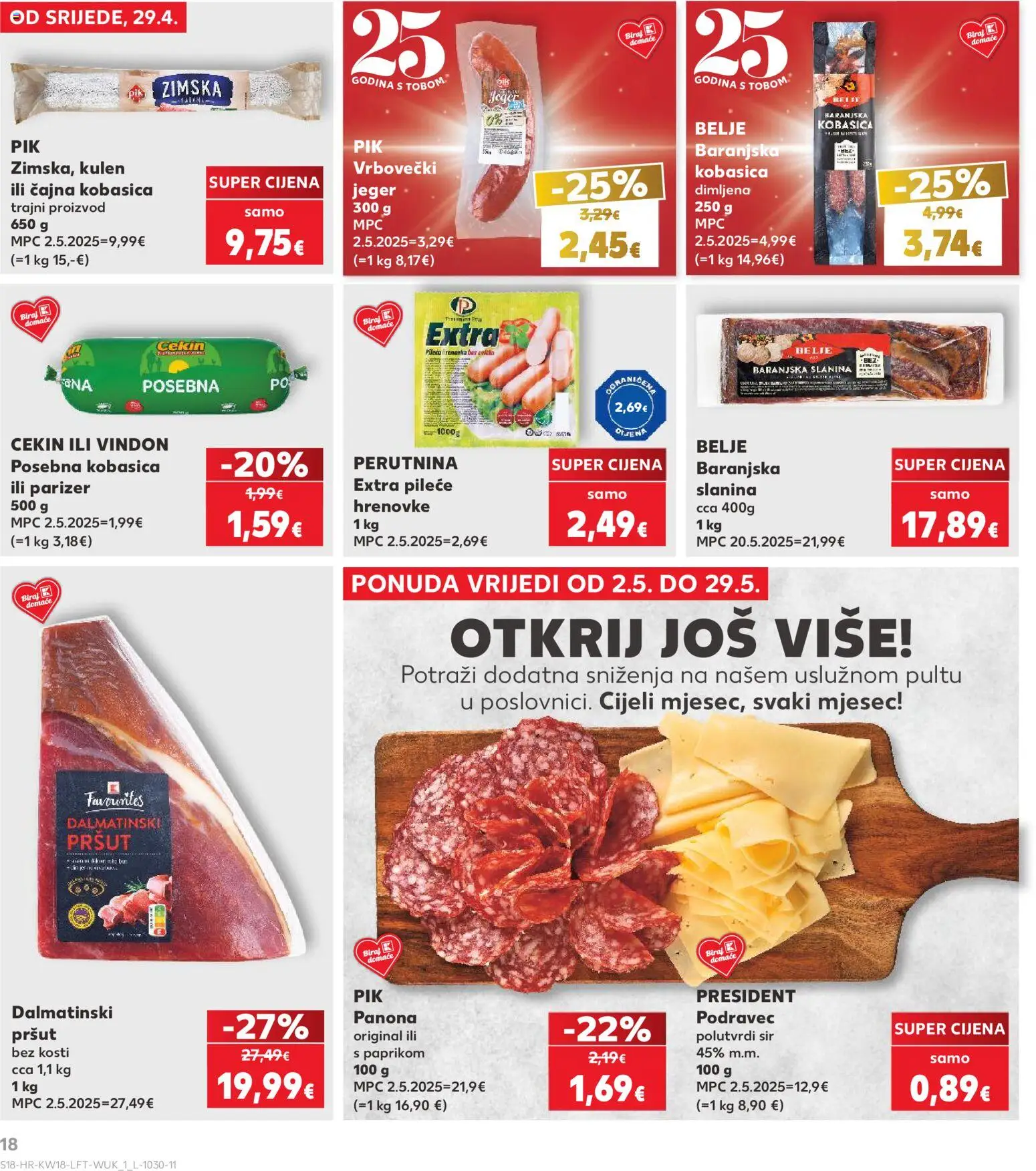 Kaufland katalog | vrijedi od 29.04.2026 | Stranica: 18 | Proizvodi: Sir, Hrenovke, Pršut, Kulen