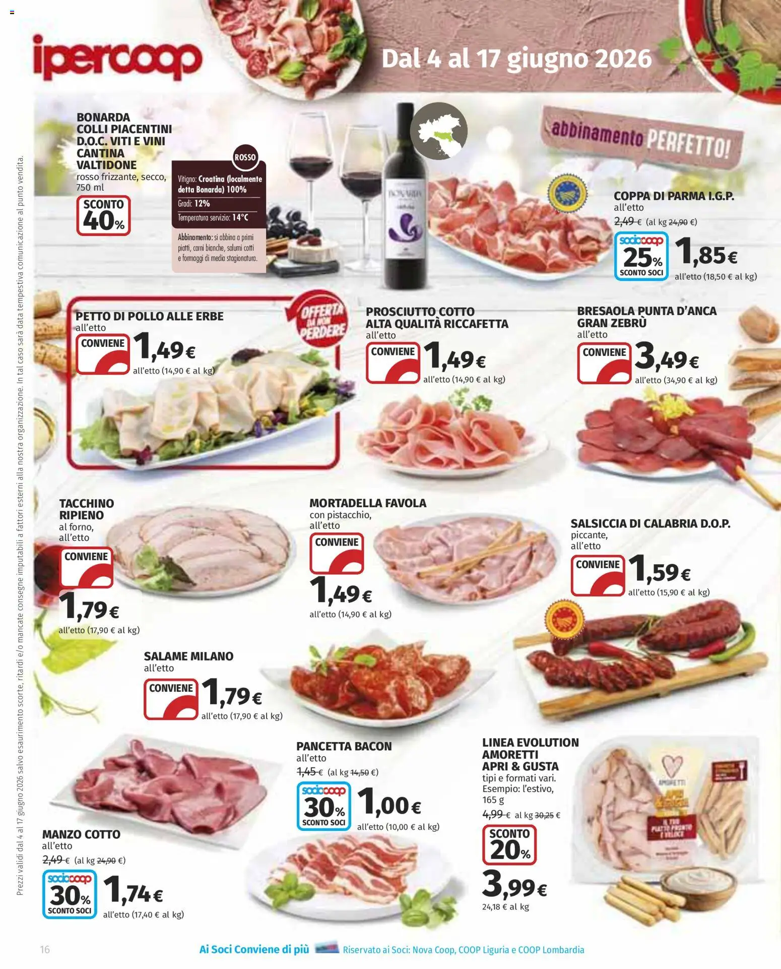 Volantino Ipercoop del 04.06.2026 | Pagina: 16 | Prodotti: Petto di Pollo, Bresaola, Tacchino, Mortadella