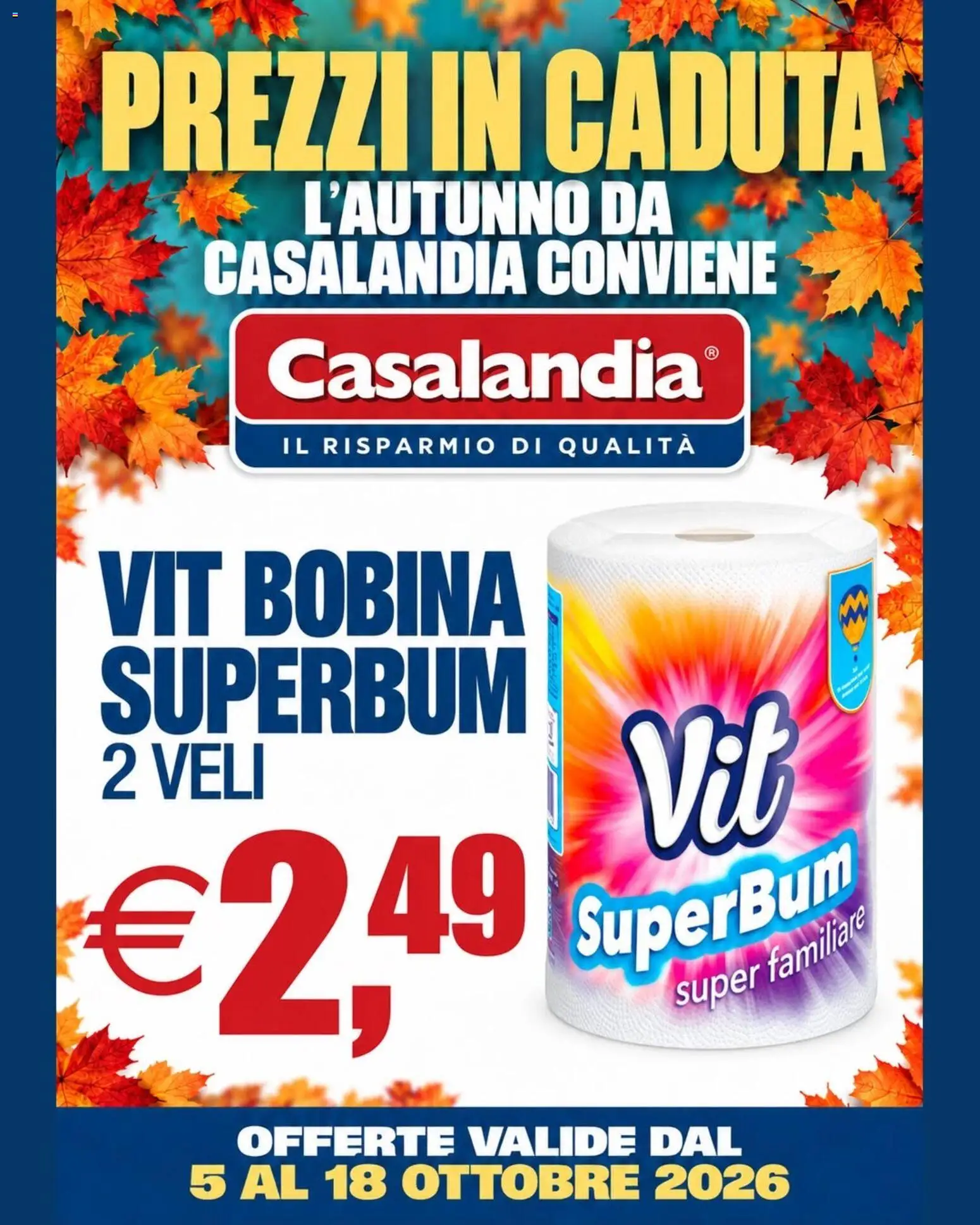 Volantino Casalandia del 05/10/2026 | Pagina: 7