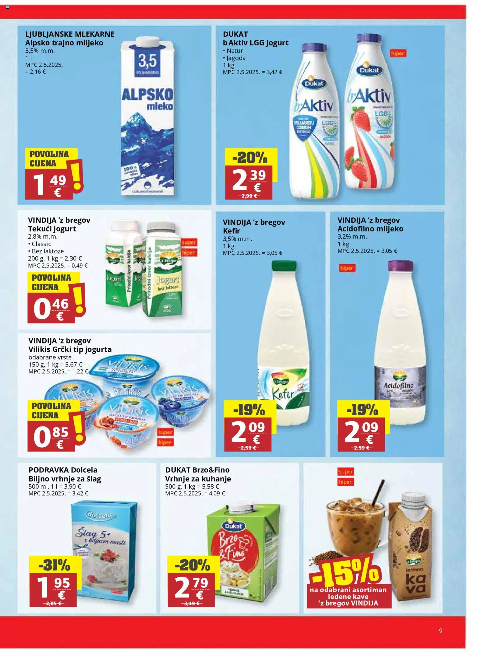 Ribola katalog | vrijedi od 19.08.2026 | Stranica: 9 | Proizvodi: Vindija, Tekuci jogurt, Mlijeko, Biljno vrhnje