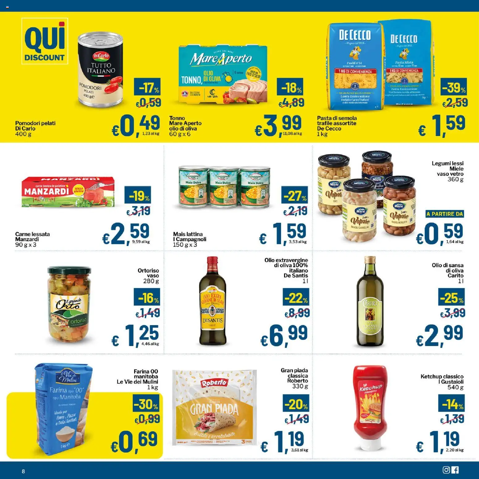 Volantino Qui Discount del 11/08/2026 | Pagina: 8 | Prodotti: Senza glutine, Olio extravergine di oliva, Pasta di semola, Semola