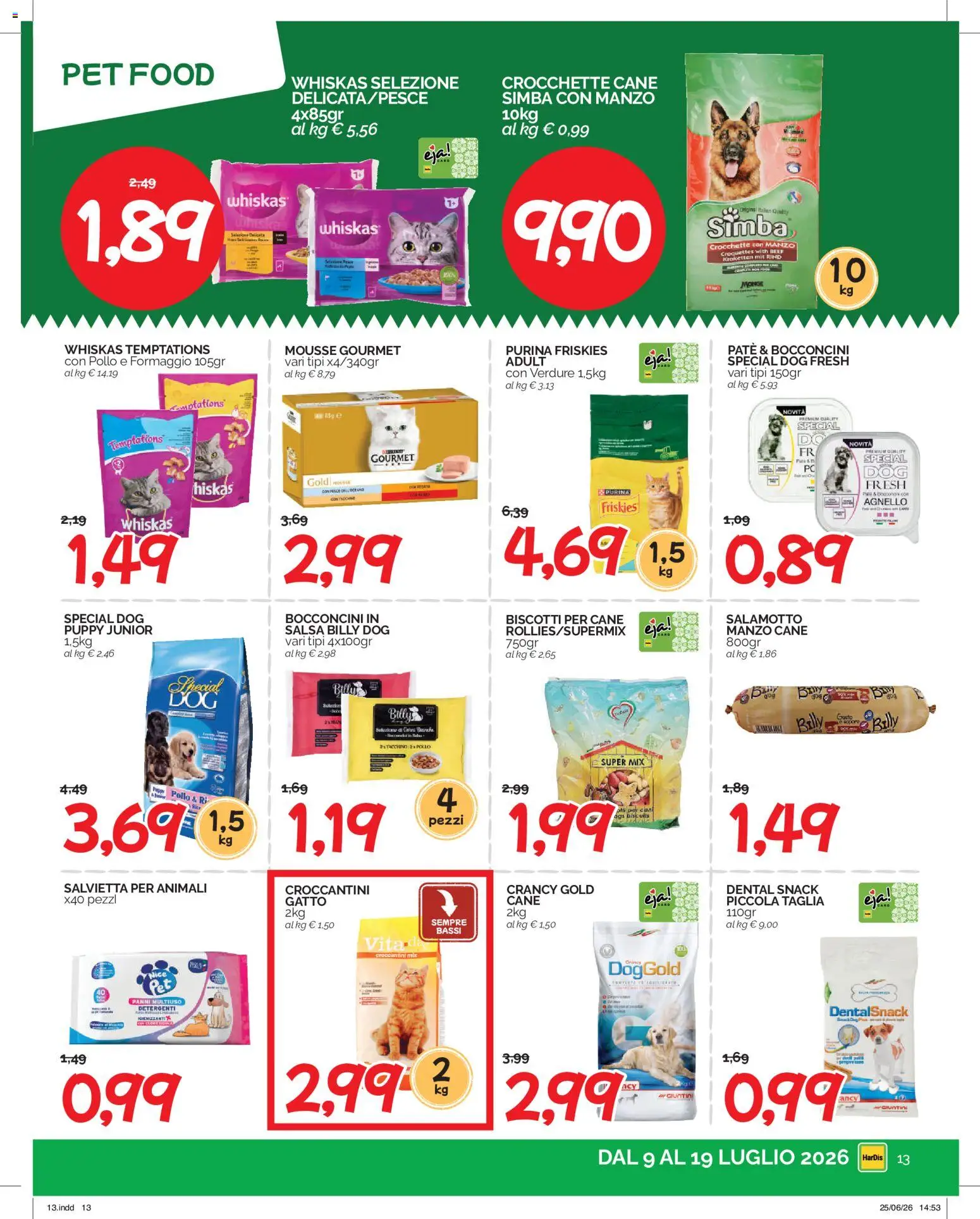 Volantino HarDis del 09/07/2026 | Pagina: 13 | Prodotti: Paté, Pollo, Biscotti, Salsa