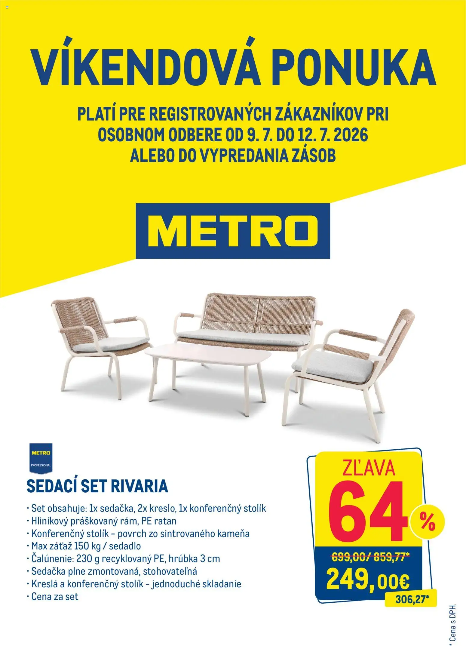 Nové Metro akcie – leták je platný od 09.07.2026 | Strana: 1 | Produkty: Kreslá, Sedačka, Konferenčný stolík, Stolík