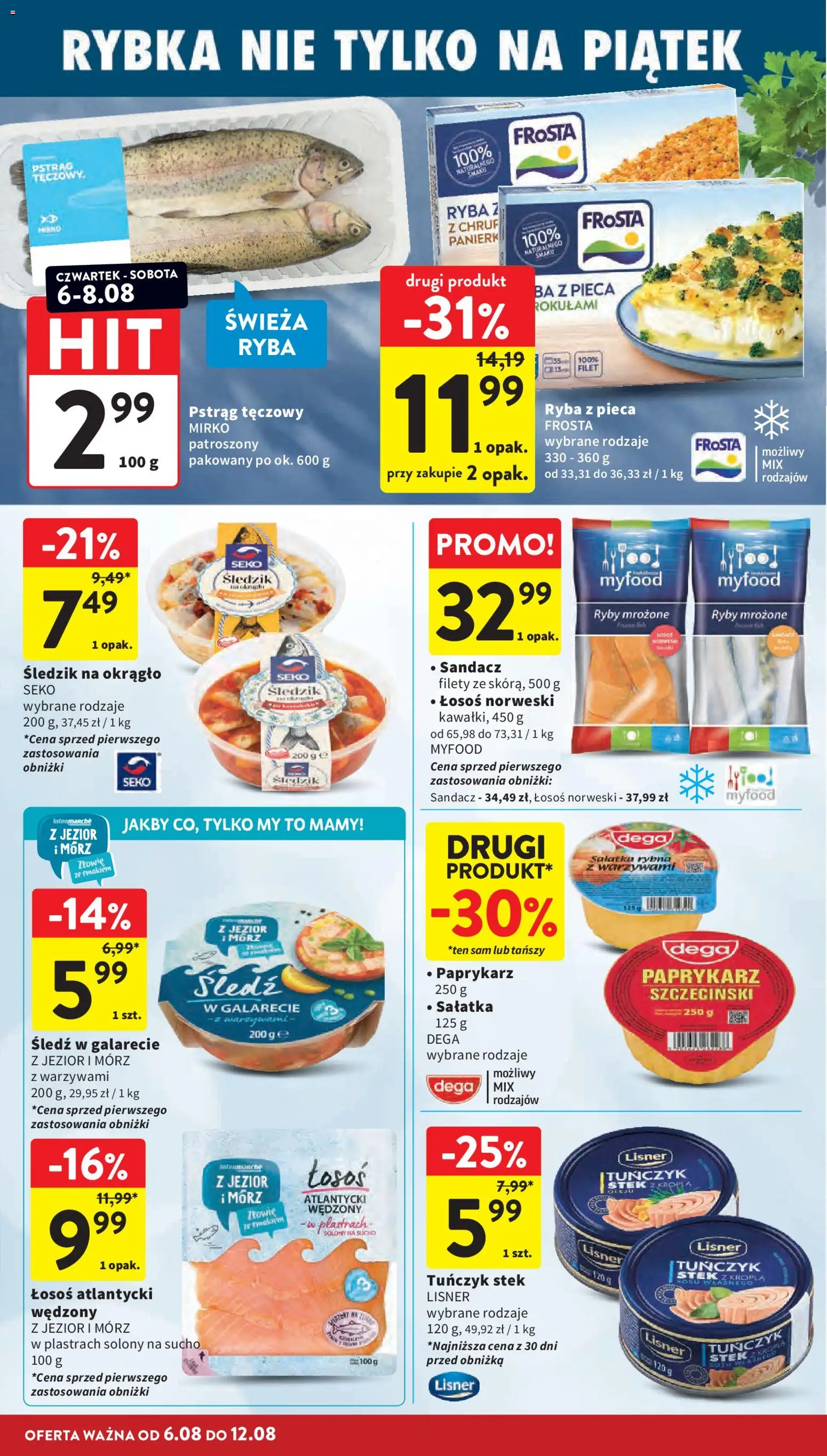 Intermarche gazetka od 06.08.2026 | Strona: 16 | Produkty: Łosoś atlantycki, Łosoś norweski, Tuńczyk, Ryby
