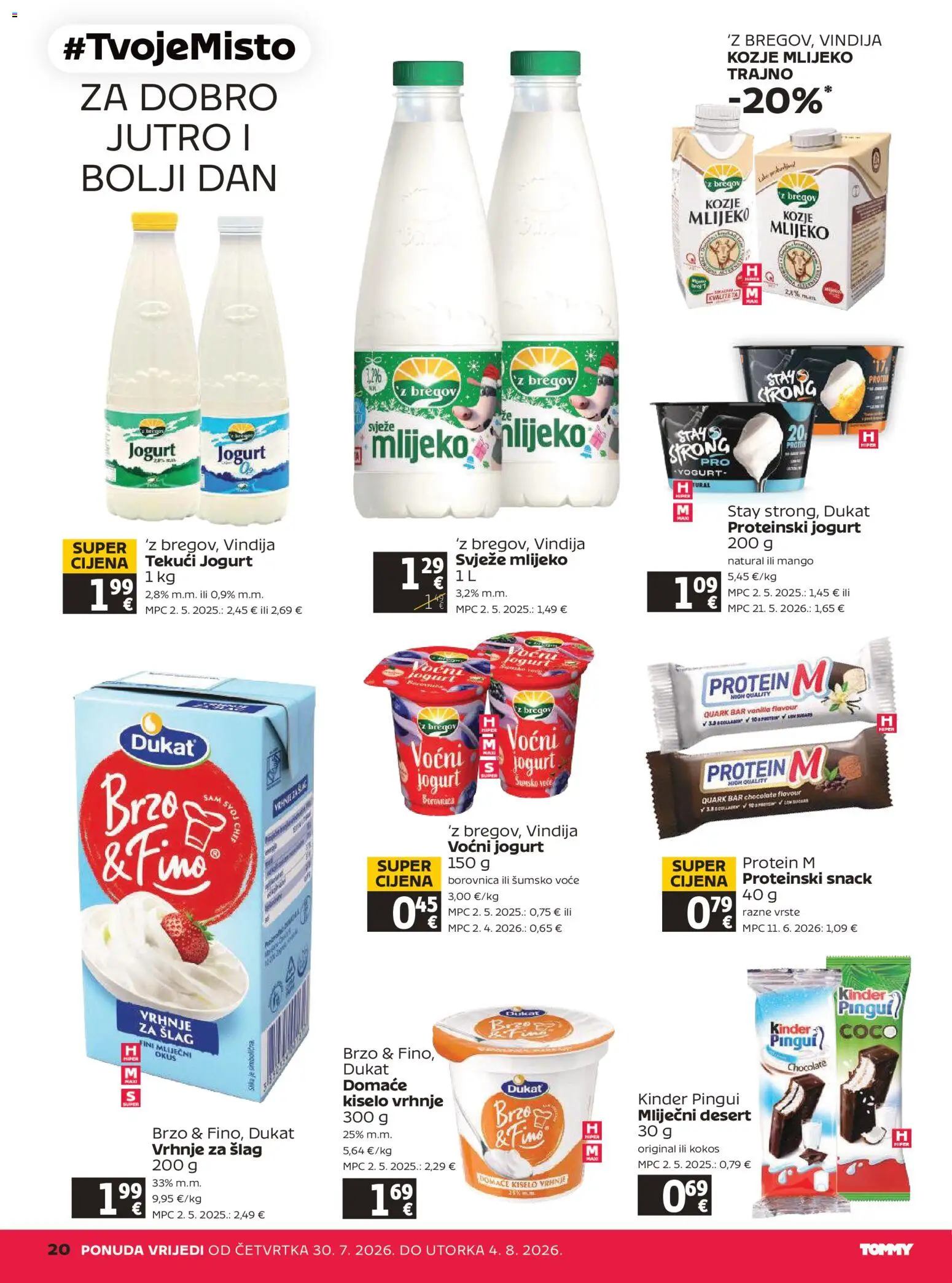 Tommy katalog | vrijedi od 30.07.2026 | Stranica: 20 | Proizvodi: Vrhnje za šlag, Jogurt, Voćni jogurt, Voće