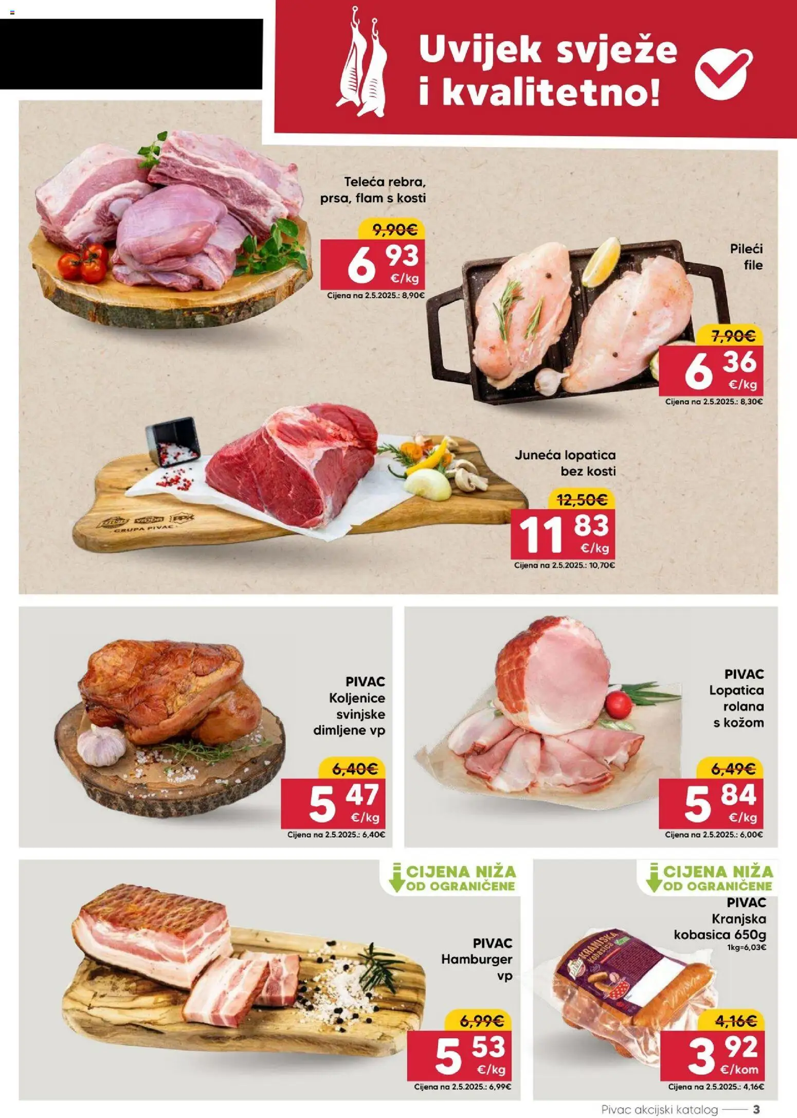Pivac katalog | vrijedi od 13.07.2026 | Stranica: 3 | Proizvodi: Pileći file, Kobasica, Hamburger, Lopatica