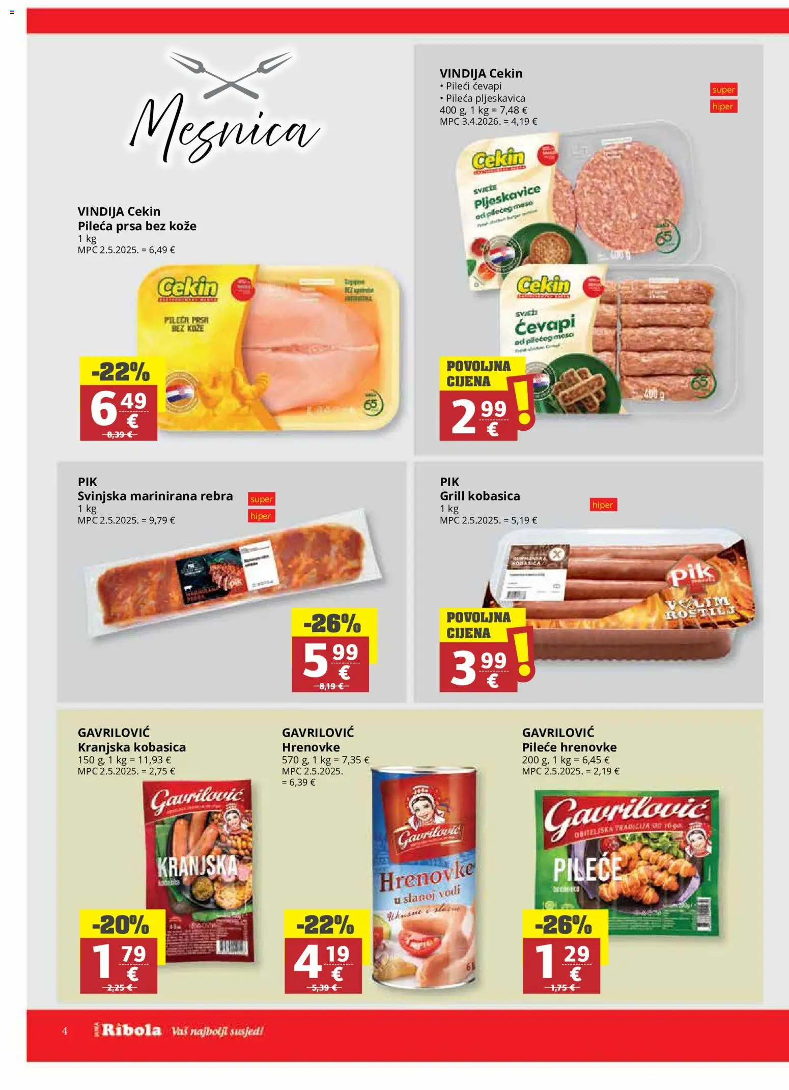 Ribola katalog | vrijedi od 10.06.2026 | Stranica: 4 | Proizvodi: Hrenovke, Kranjska kobasica, Pljeskavice, Pileća prsa