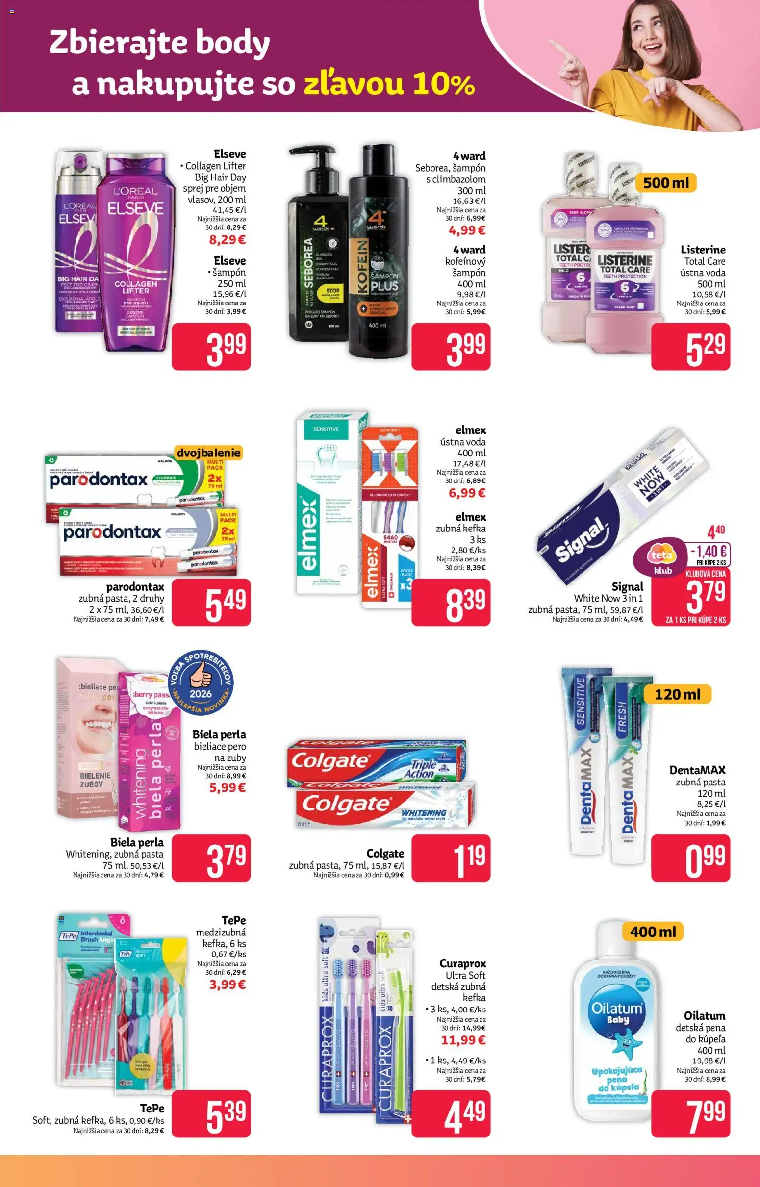 Nové Teta drogerie akcie – leták je platný od 17.08.2026 | Strana: 9 | Produkty: Zubná kefka, Listerine, Pena do kúpeľa, Zubná pasta