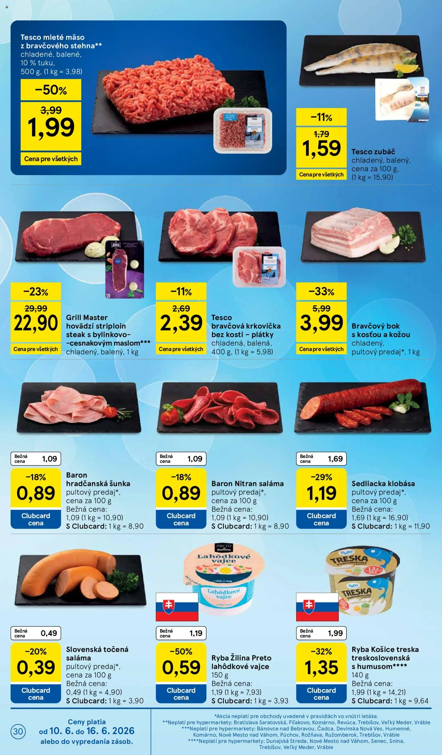Nové Tesco akcie – leták je platný od 10.06.2026 | Strana: 30 | Produkty: Šunka, Bravčová krkovička, Krkovička, Mleté mäso
