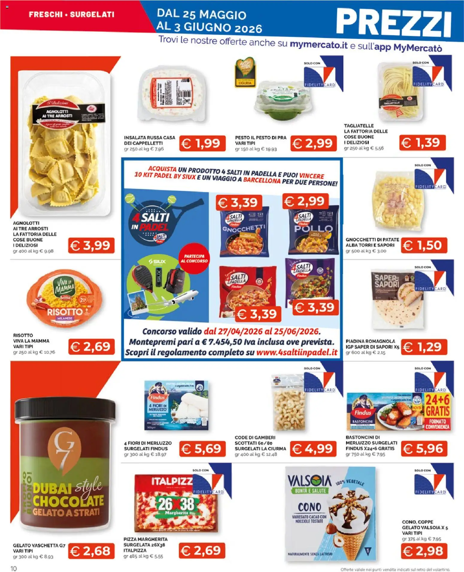 Volantino Mercatò del 25.05.2026 | Pagina: 10 | Prodotti: Merluzzo, Gamberi, Pesto, Padella