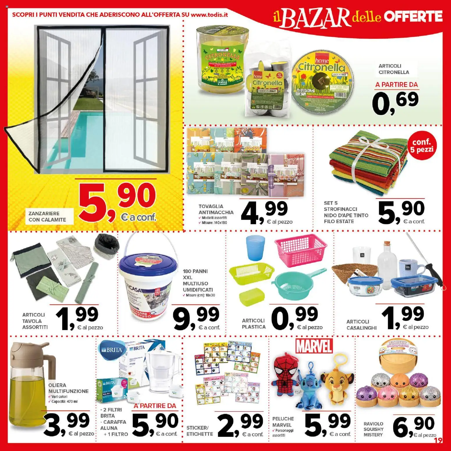 Volantino Todis del 06/08/2026 | Pagina: 19 | Prodotti: Citronella, Panni, Tovaglia, Strofinacci