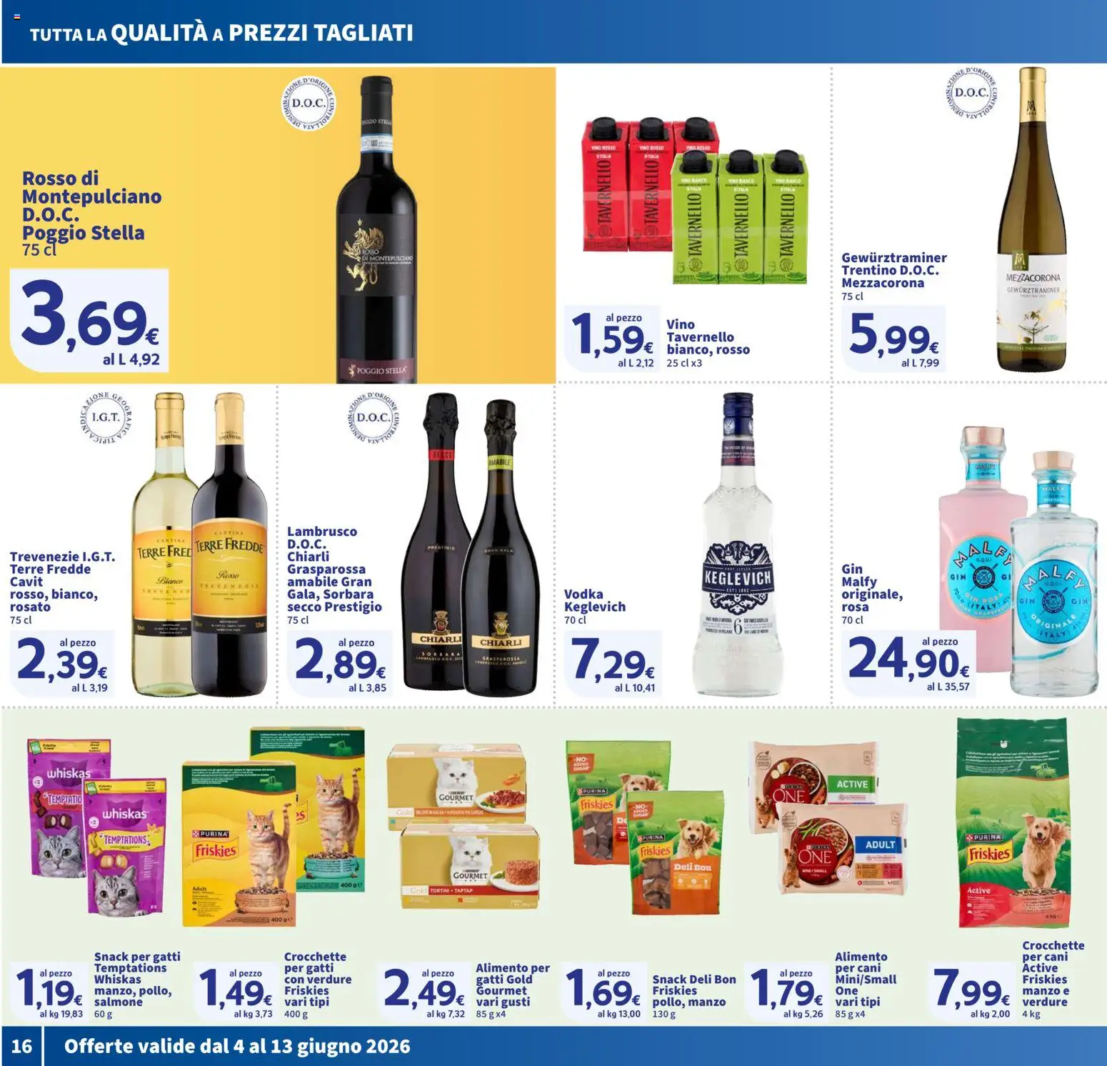 Volantino SIGMA del 04.06.2026 | Pagina: 16 | Prodotti: Manzo, Verdure, Vino, Crocchette