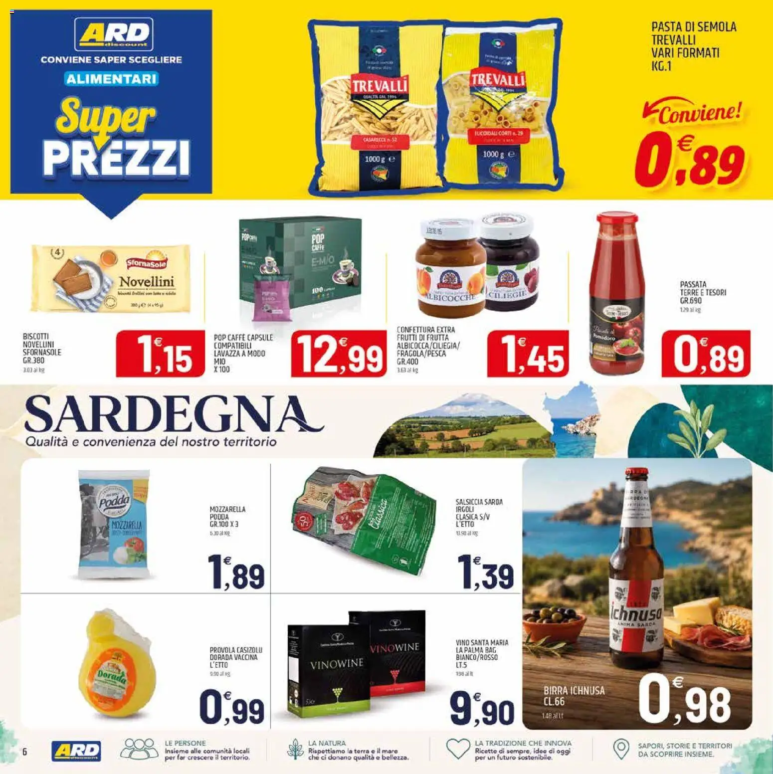 Volantino ARD Discount del 07/09/2026 | Pagina: 22 | Prodotti: Frutta, Semola, Albicocche, Birra Ichnusa