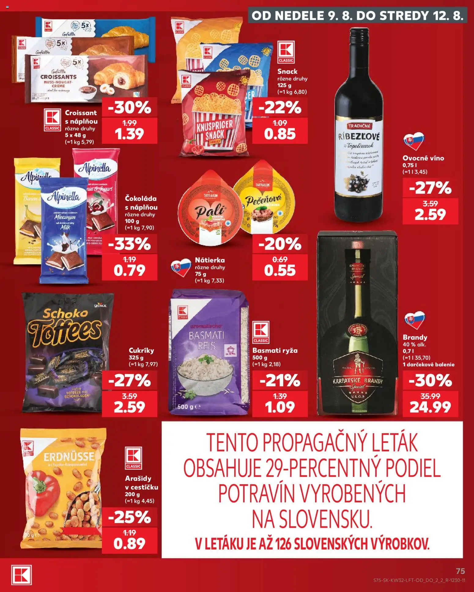 Nové Kaufland akcie – leták je platný od 06.08.2026 | Strana: 75 | Produkty: Croissant, Karpatské brandy, Čokoláda, Arašidy