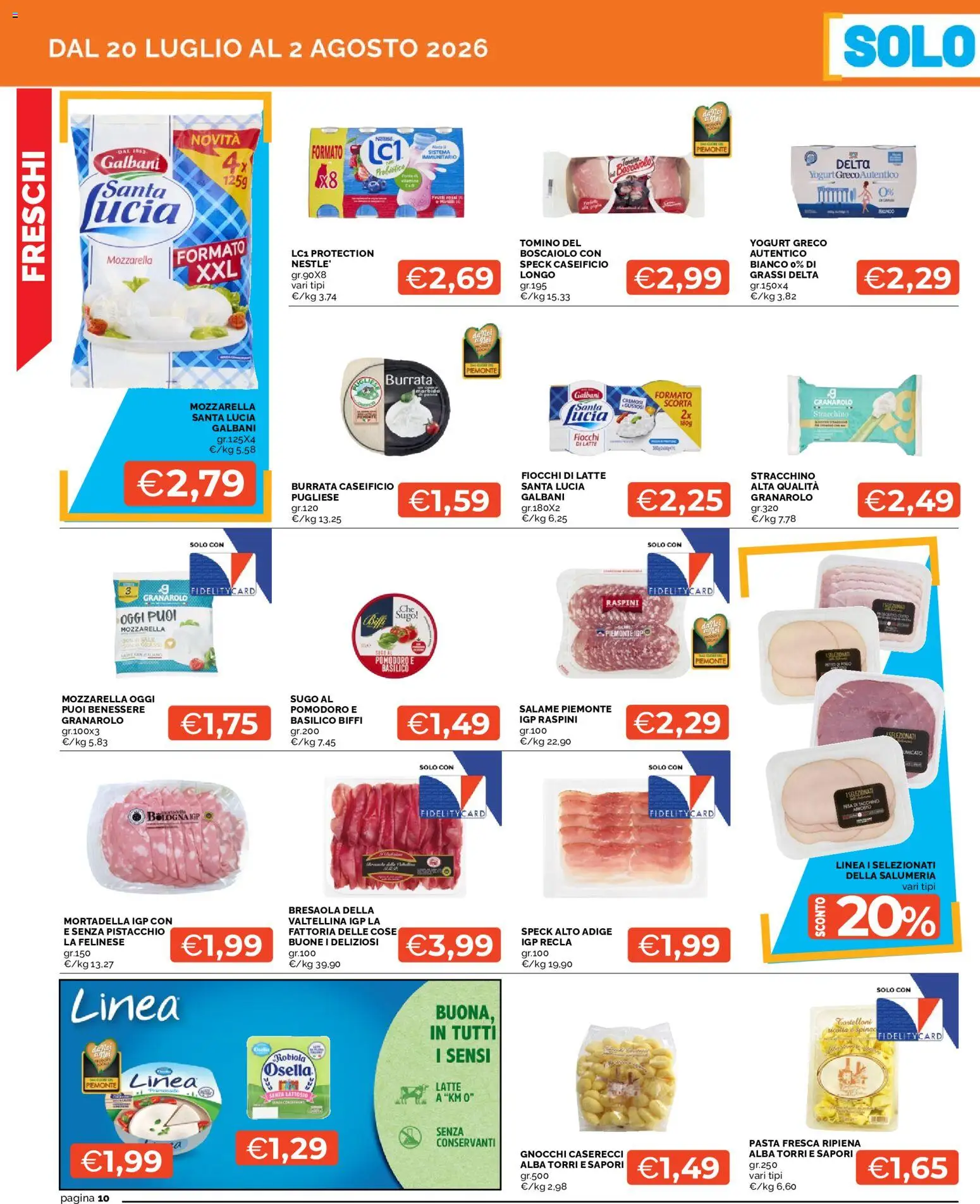 Volantino Mercatò del 20/07/2026 | Pagina: 10 | Prodotti: Speck, Pomodoro, Mortadella, Burrata