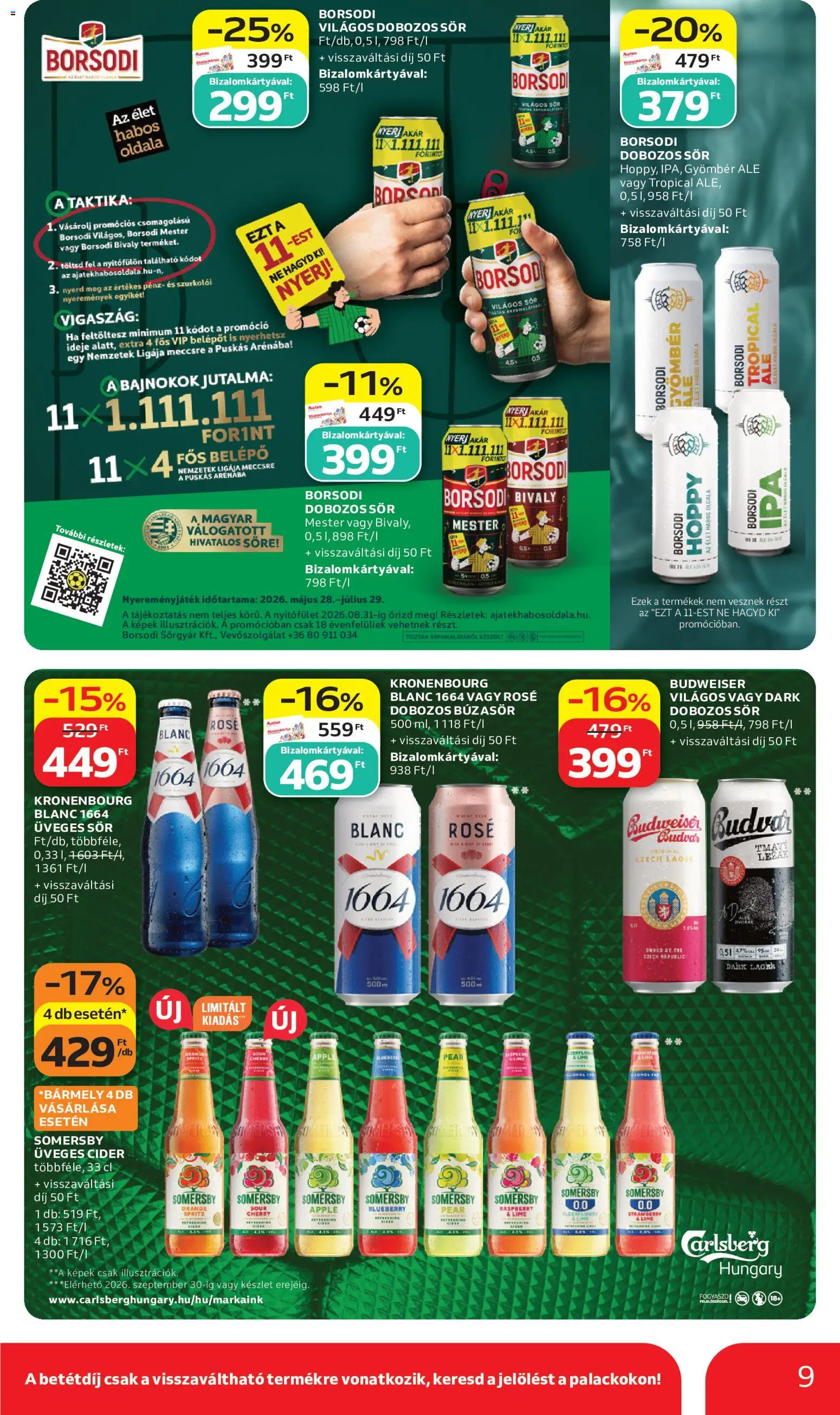 Auchan akciós ujság - amely érvényes a következő dátumtól: 11.06.2026 | Oldal: 9 | Termékek: Búzasör, Cider, Dobozos sör, Sör