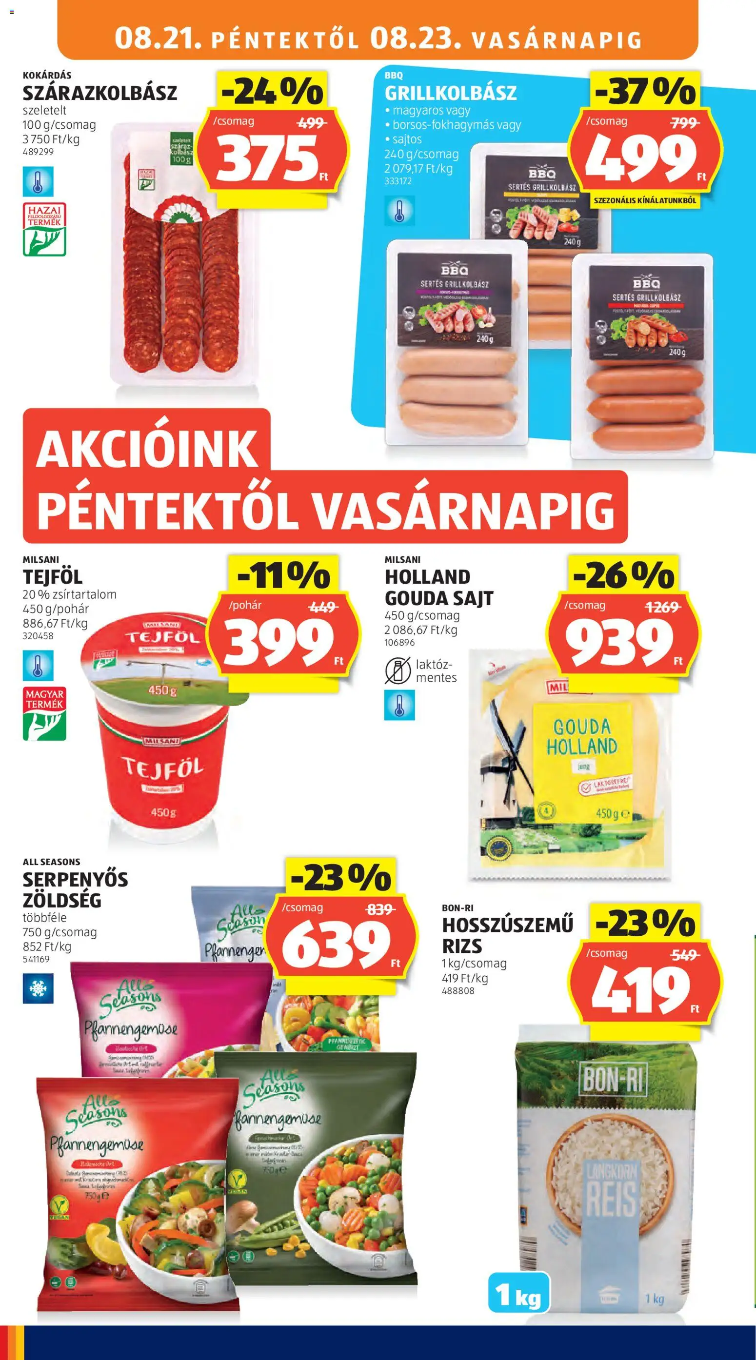 Aldi akciós ujság - amely érvényes a következő dátumtól: 2026.08.21. | Oldal: 16 | Termékek: Grillkolbász, Sajt, Zöldség, Rizs
