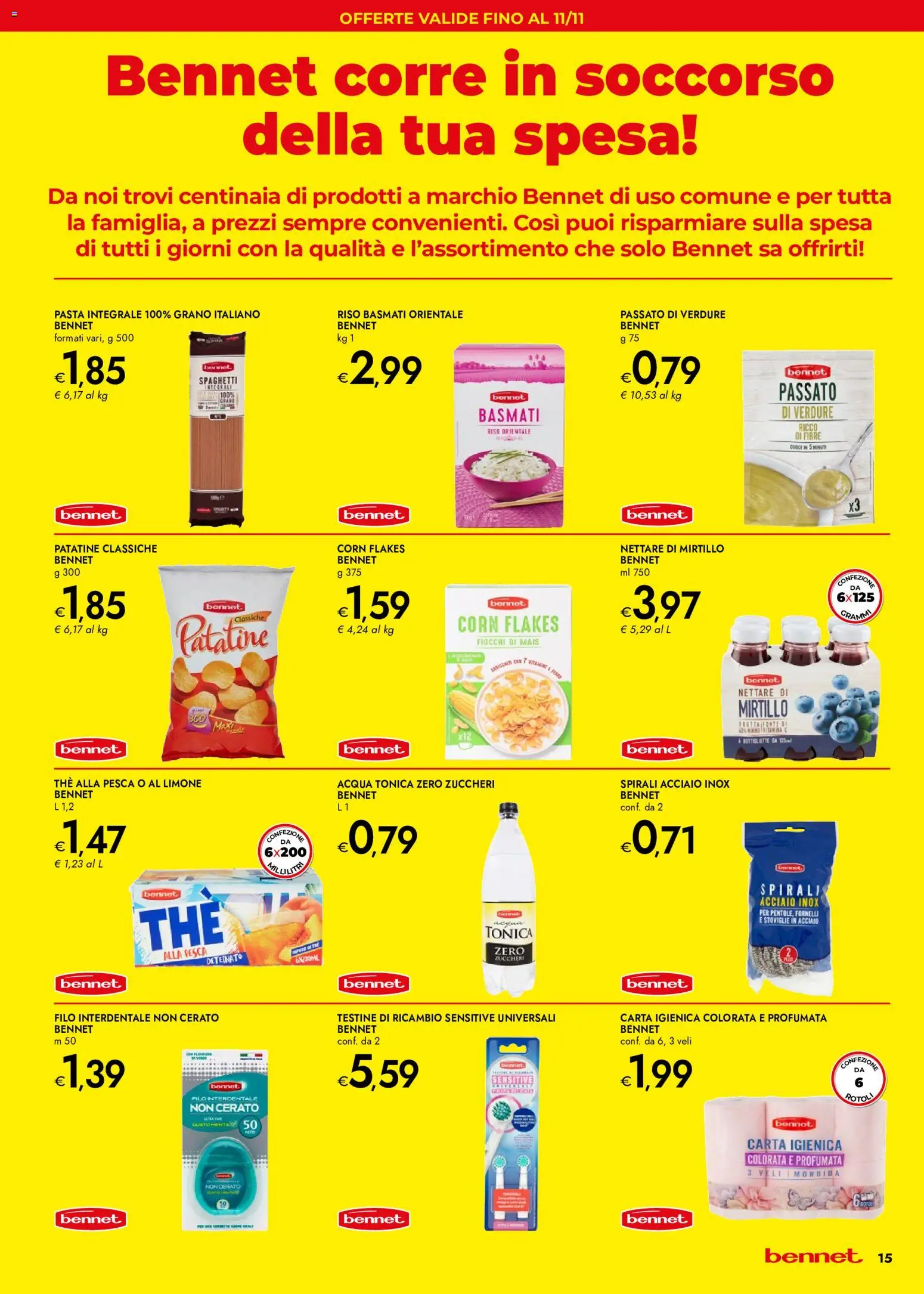 Volantino bennet del 01/10/2026 | Pagina: 15 | Prodotti: Filo interdentale, Fiocchi, Pasta, Pesca