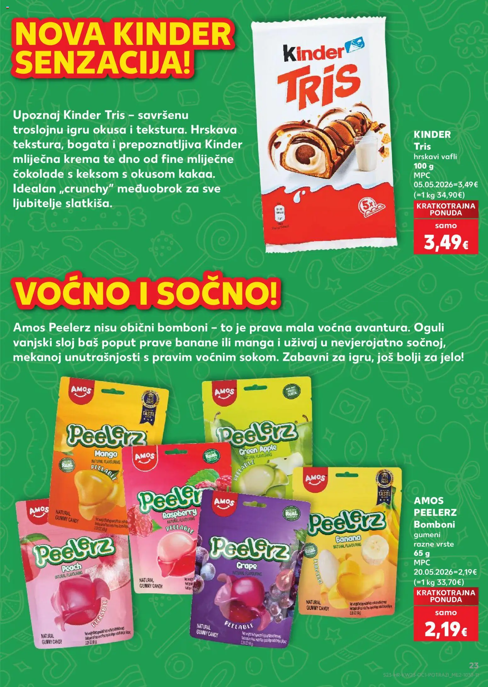Kaufland katalog | vrijedi od 03.06.2026 | Stranica: 23 | Proizvodi: Banane, Bomboni, Krema, Vafli