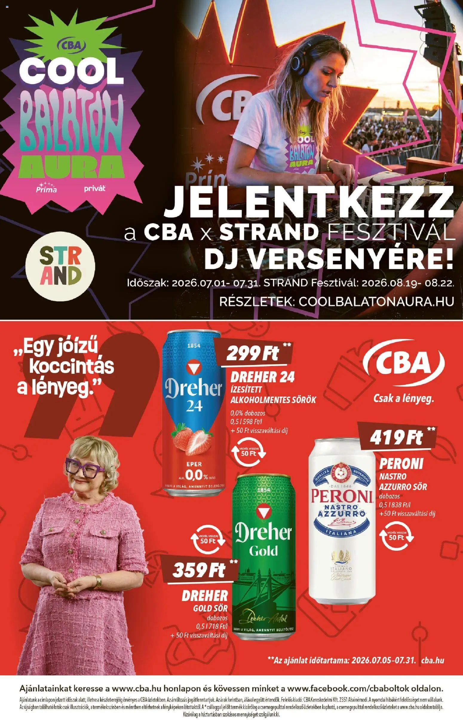 CBA akciós ujság - amely érvényes a következő dátumtól: 2026.07.16. | Oldal: 8 | Termékek: Sör, Eper