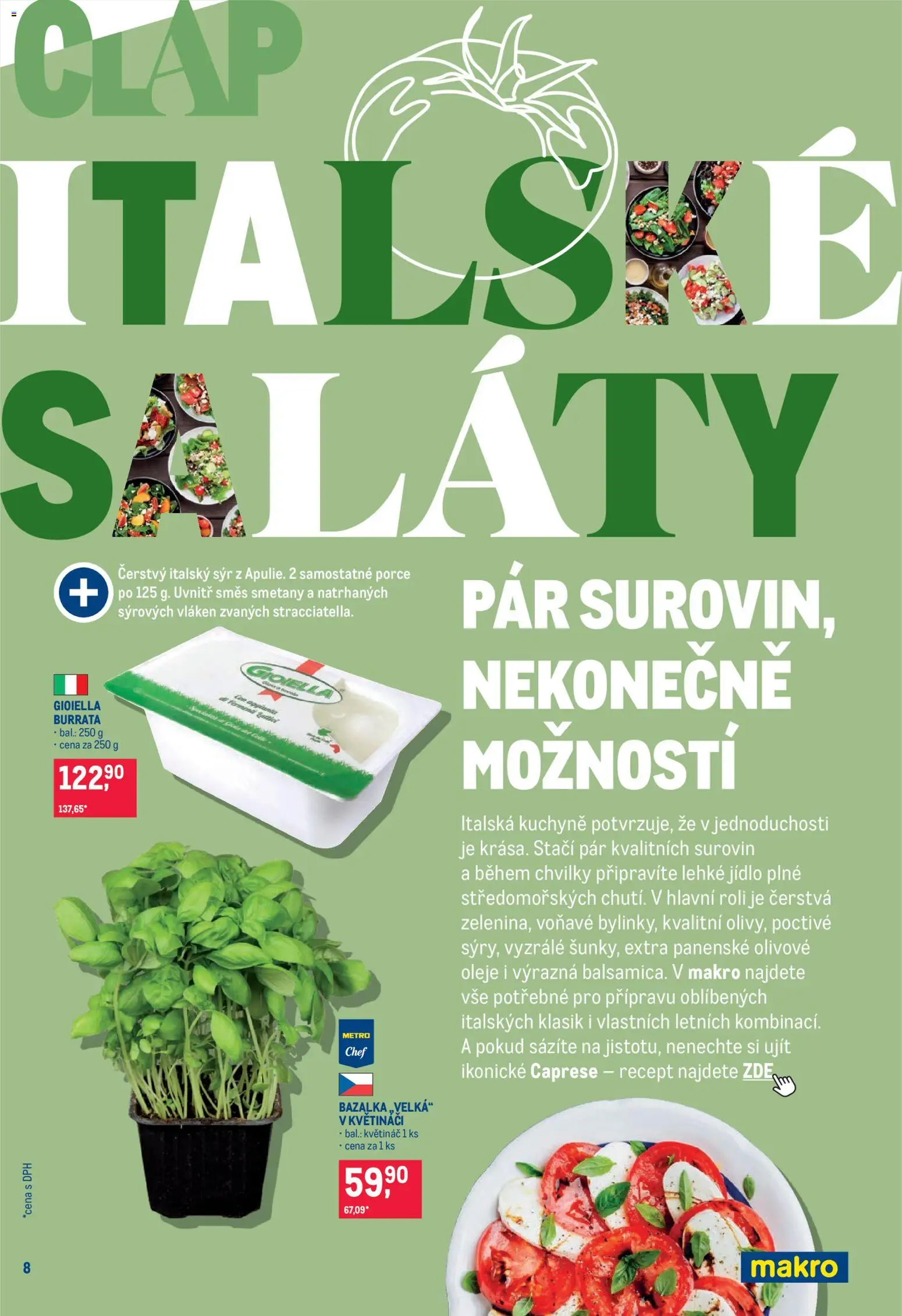 Makro leták - Pro milovníky jídla od 12.08.2026 | Strana: 8 | Produkty: Oleje, Saláty, Sýr, Bazalka