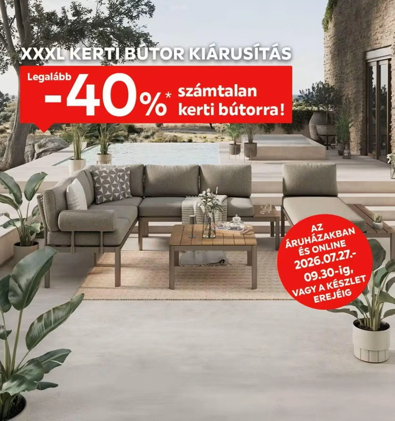XXXLutz akciós ujság - amely érvényes a következő dátumtól: 2026.07.27. | Oldal: 1 | Termékek: Bútor, Kerti bútor