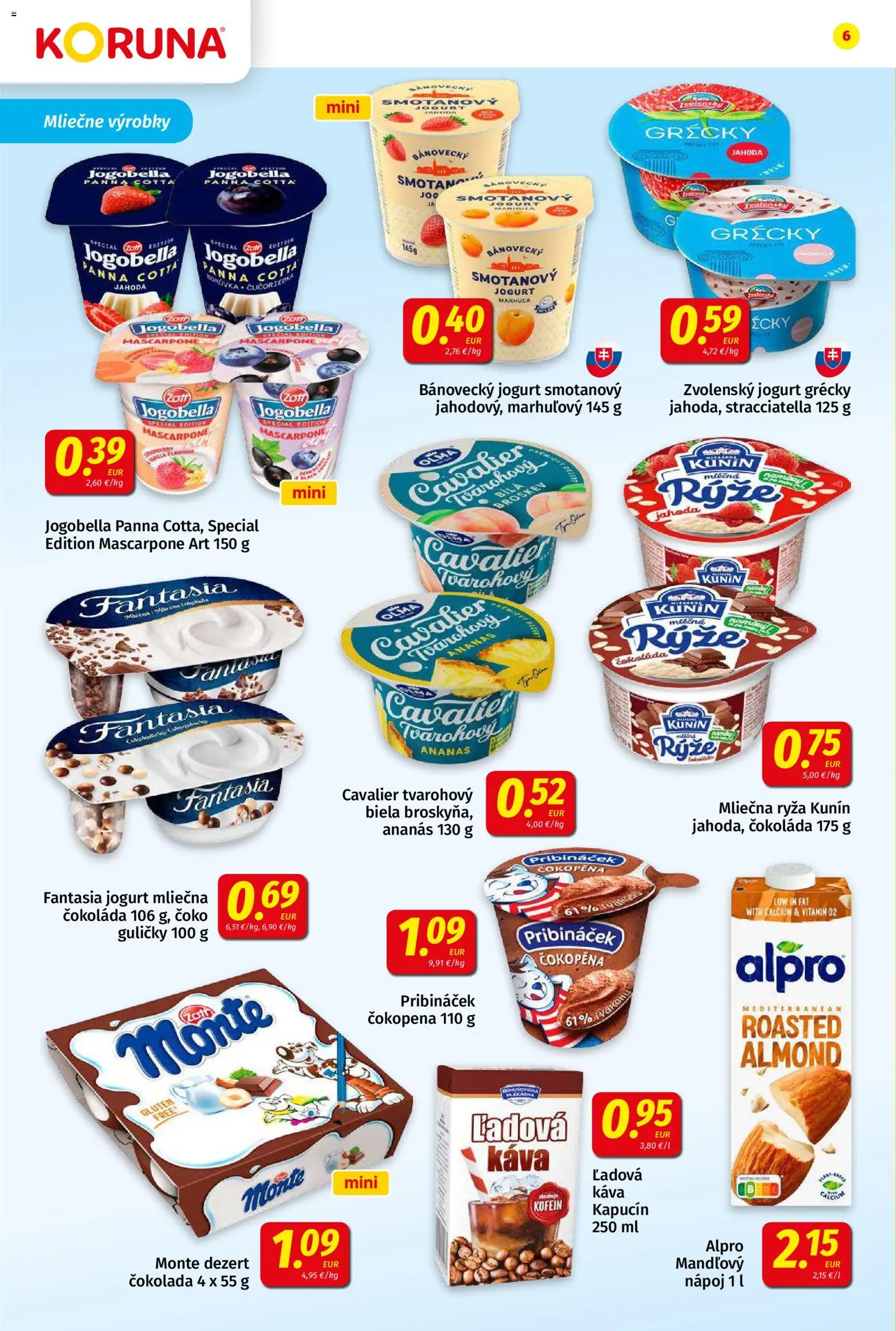 Nové Koruna akcie – leták je platný od 31.07.2026 | Strana: 6 | Produkty: PC, Ananás, Mascarpone, Dezert