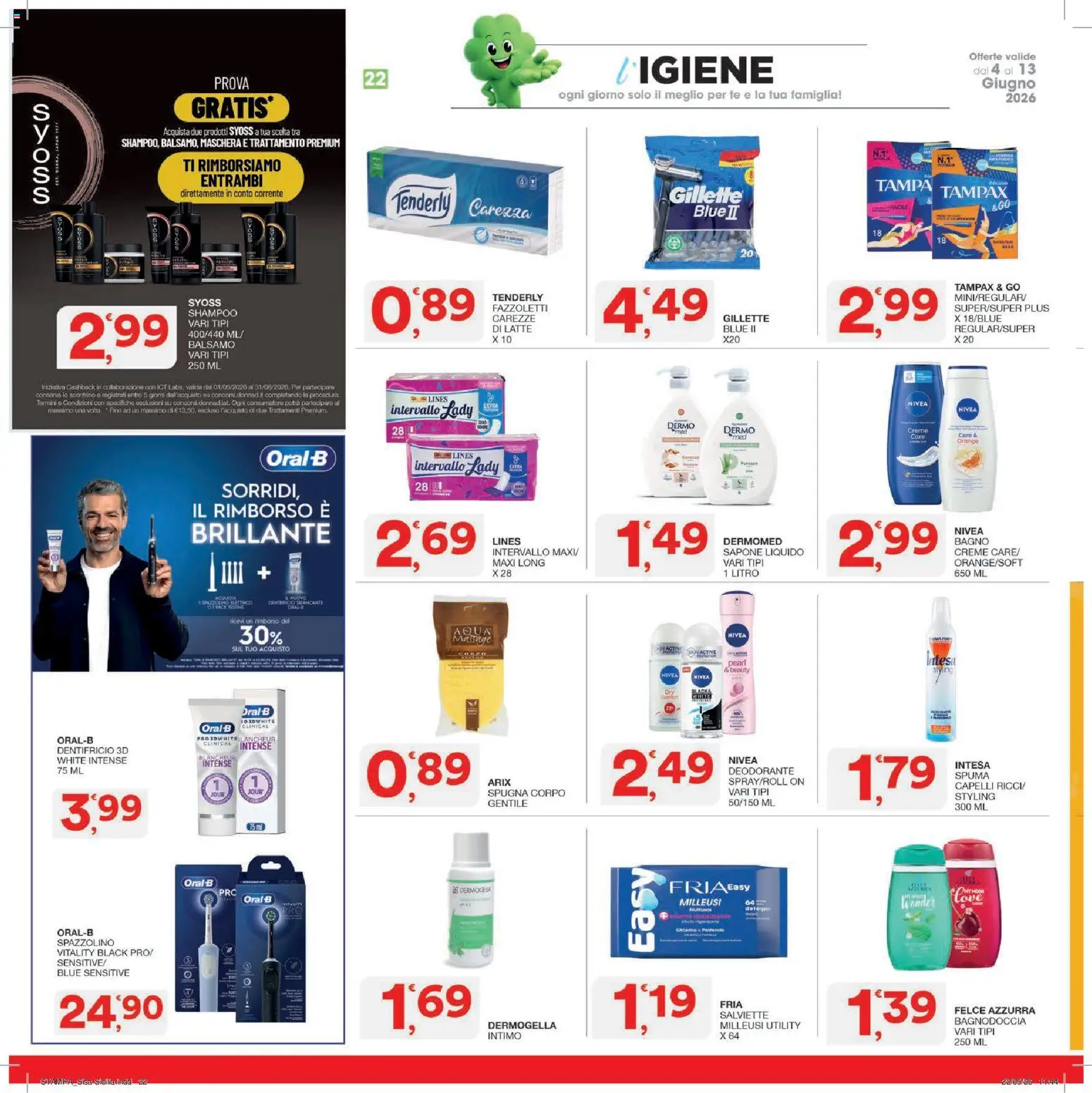 Volantino SISA del 04.06.2026 | Pagina: 22 | Prodotti: Sapone, Tè, Intimo, Latte