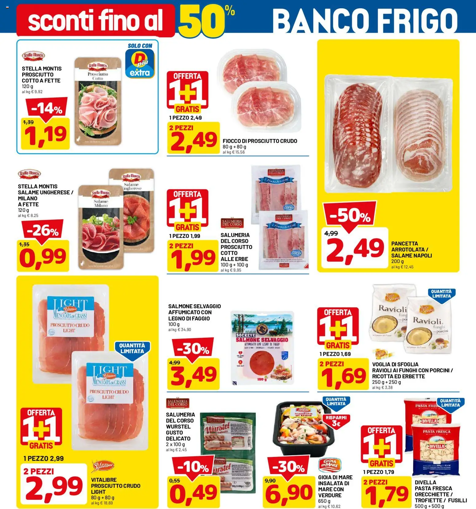 Volantino D Più del 17/08/2026 | Pagina: 5 | Prodotti: Erbe, Insalata, Verdure, Funghi
