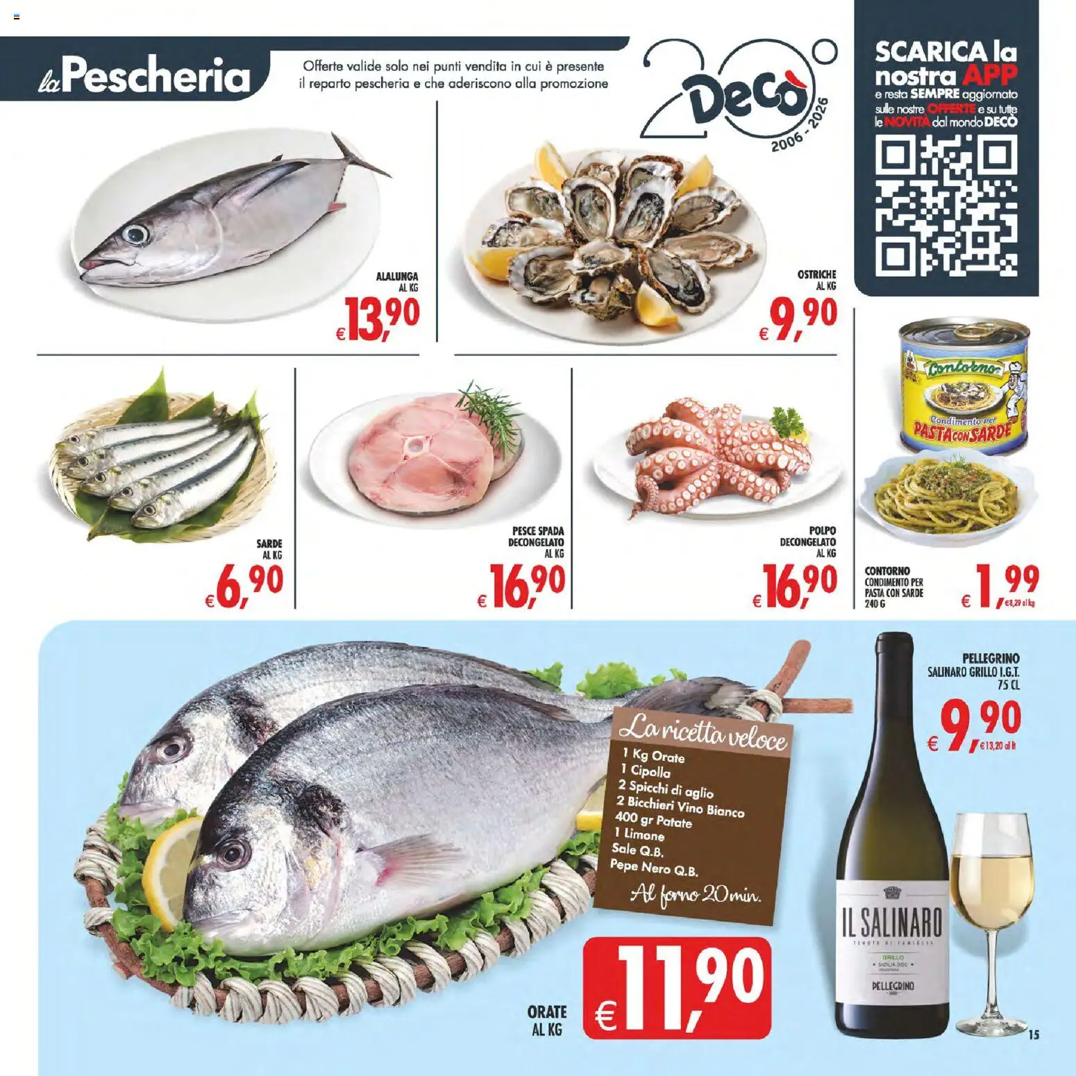 Volantino Decò del 11/08/2026 | Pagina: 18 | Prodotti: Sale, Limone, Aglio, Forno